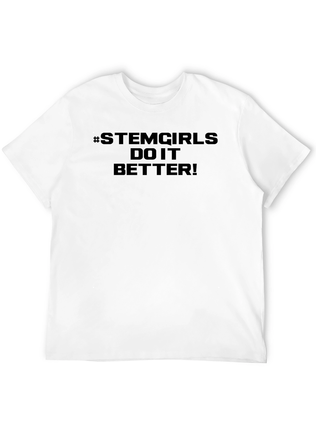 #STEMGIRLS Do It Better! T-Shirt - Black