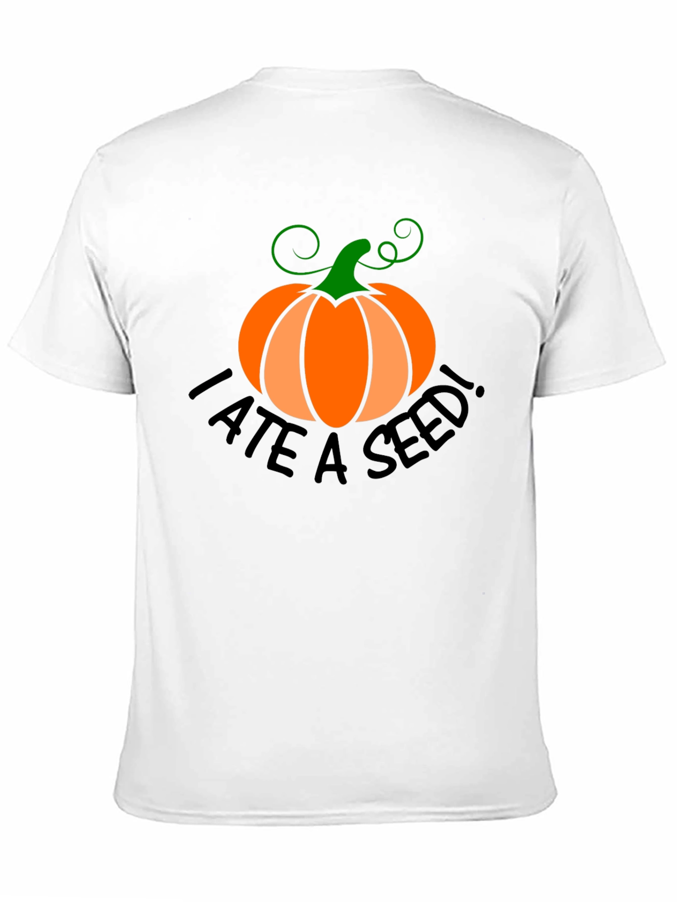 I Ate A Seed! Pumpkin Halloween T-Shirt