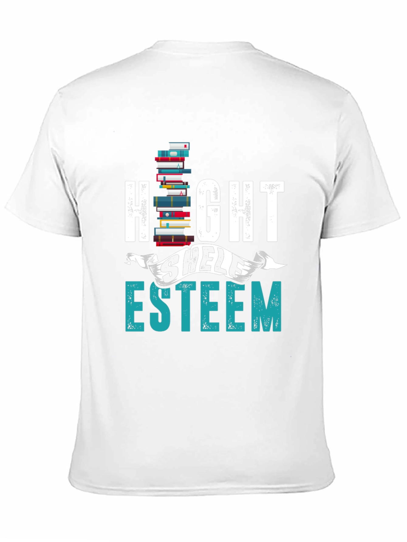 High Shelf Esteem T-Shirt - Book Lover Tee