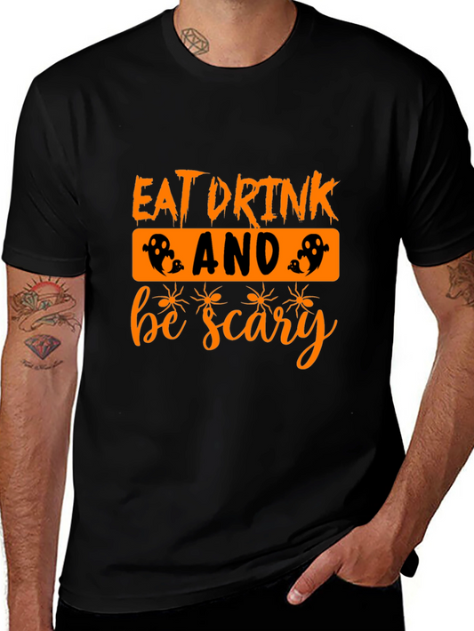 Eat Drink And Be Scary Halloween T-Shirt