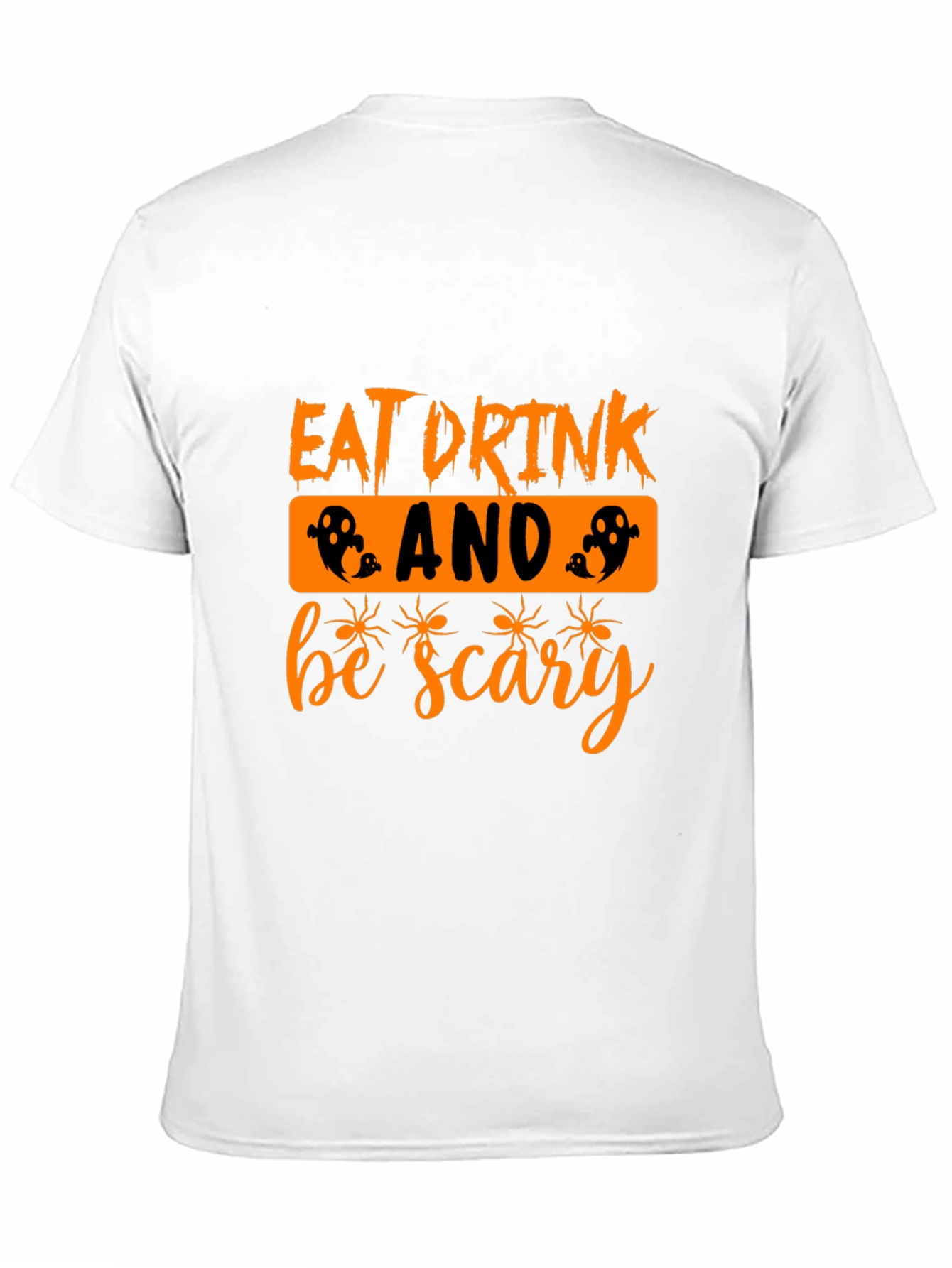 Eat Drink And Be Scary Halloween T-Shirt