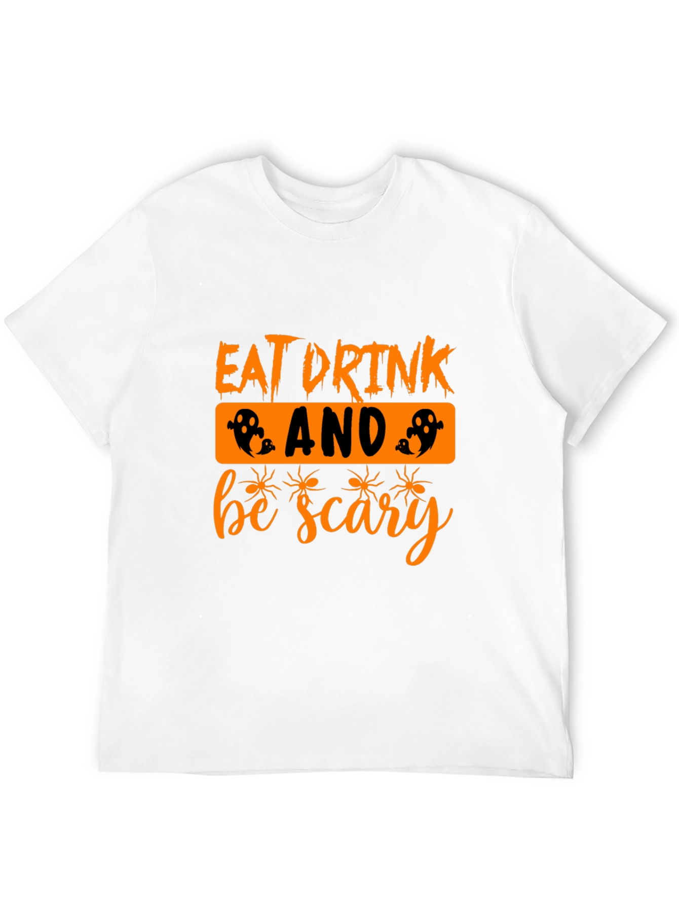 Eat Drink And Be Scary Halloween T-Shirt