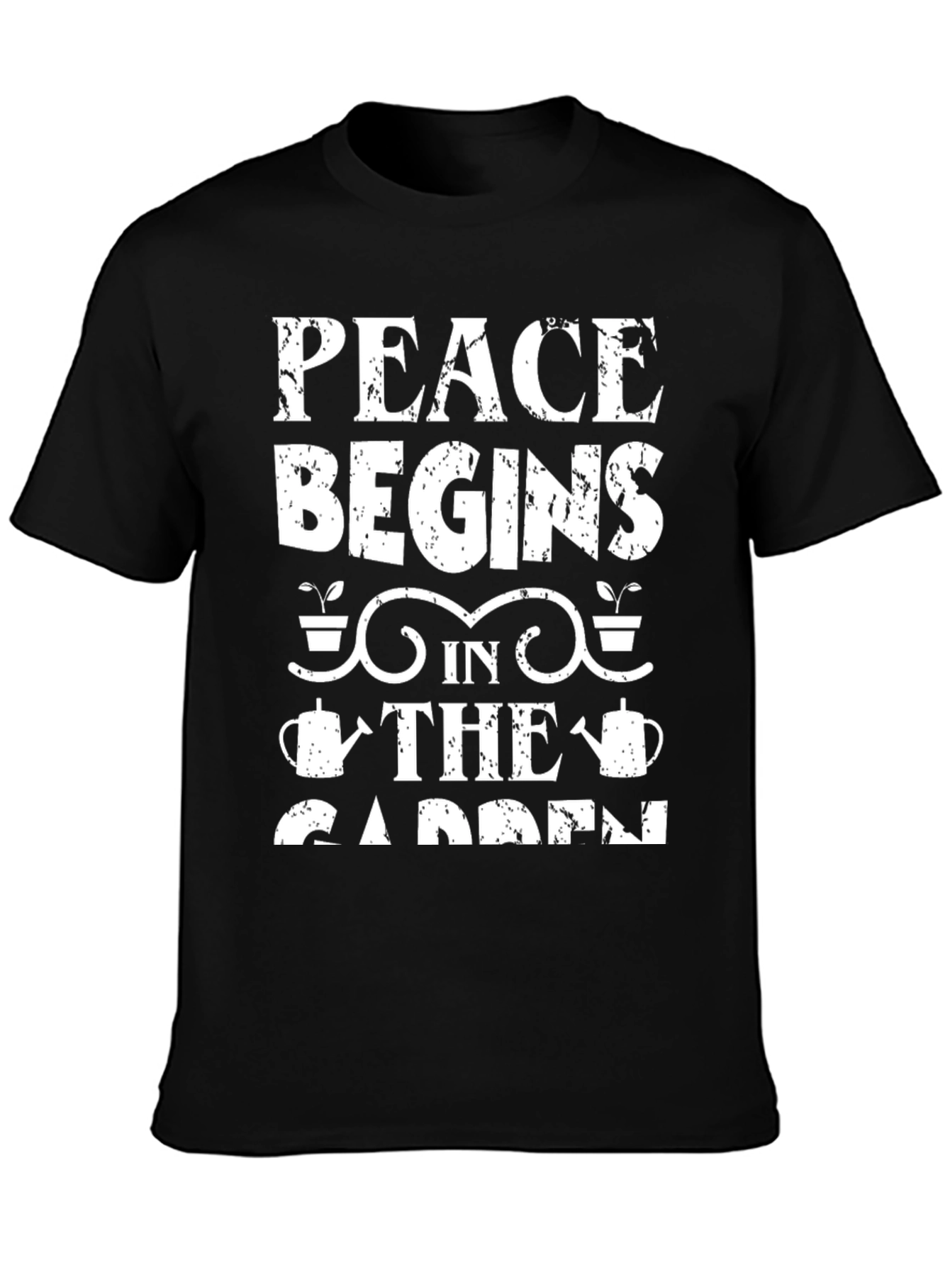 Peace Begins in the Garden T-Shirt