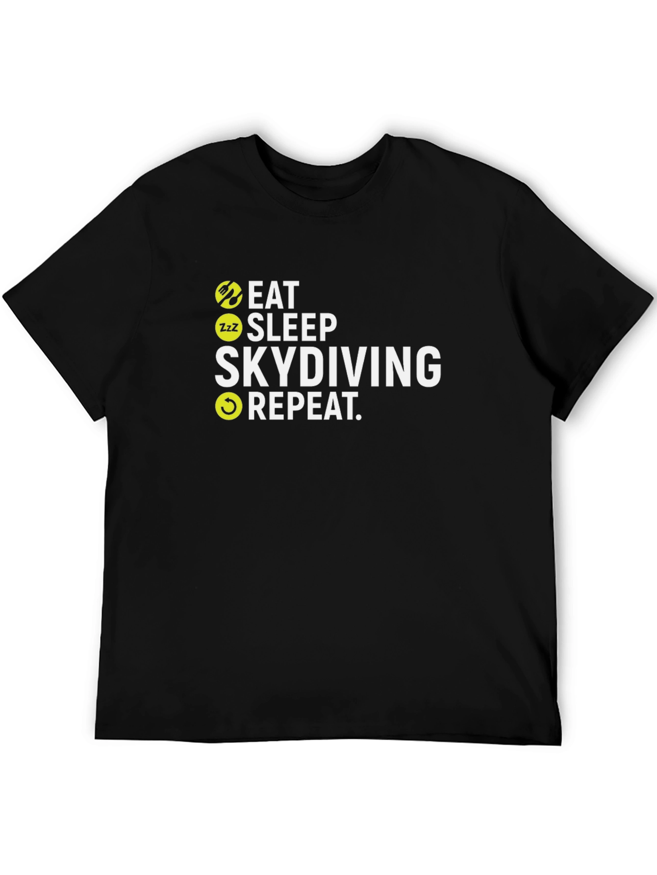 Eat Sleep Skydiving Repeat Black T-Shirt