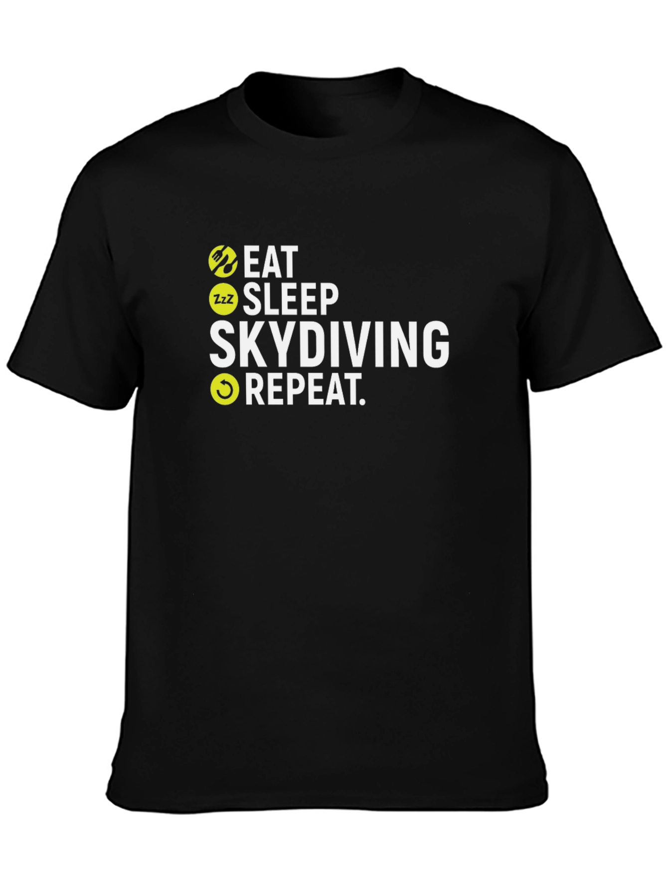 Eat Sleep Skydiving Repeat Black T-Shirt