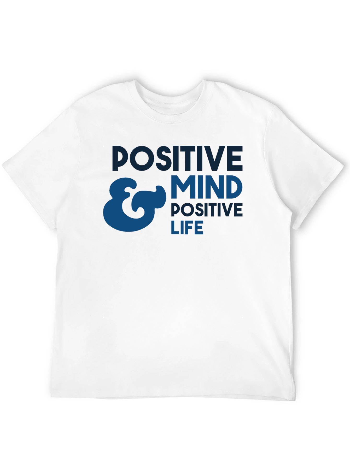 Positive Mind Positive Life T-Shirt - Black