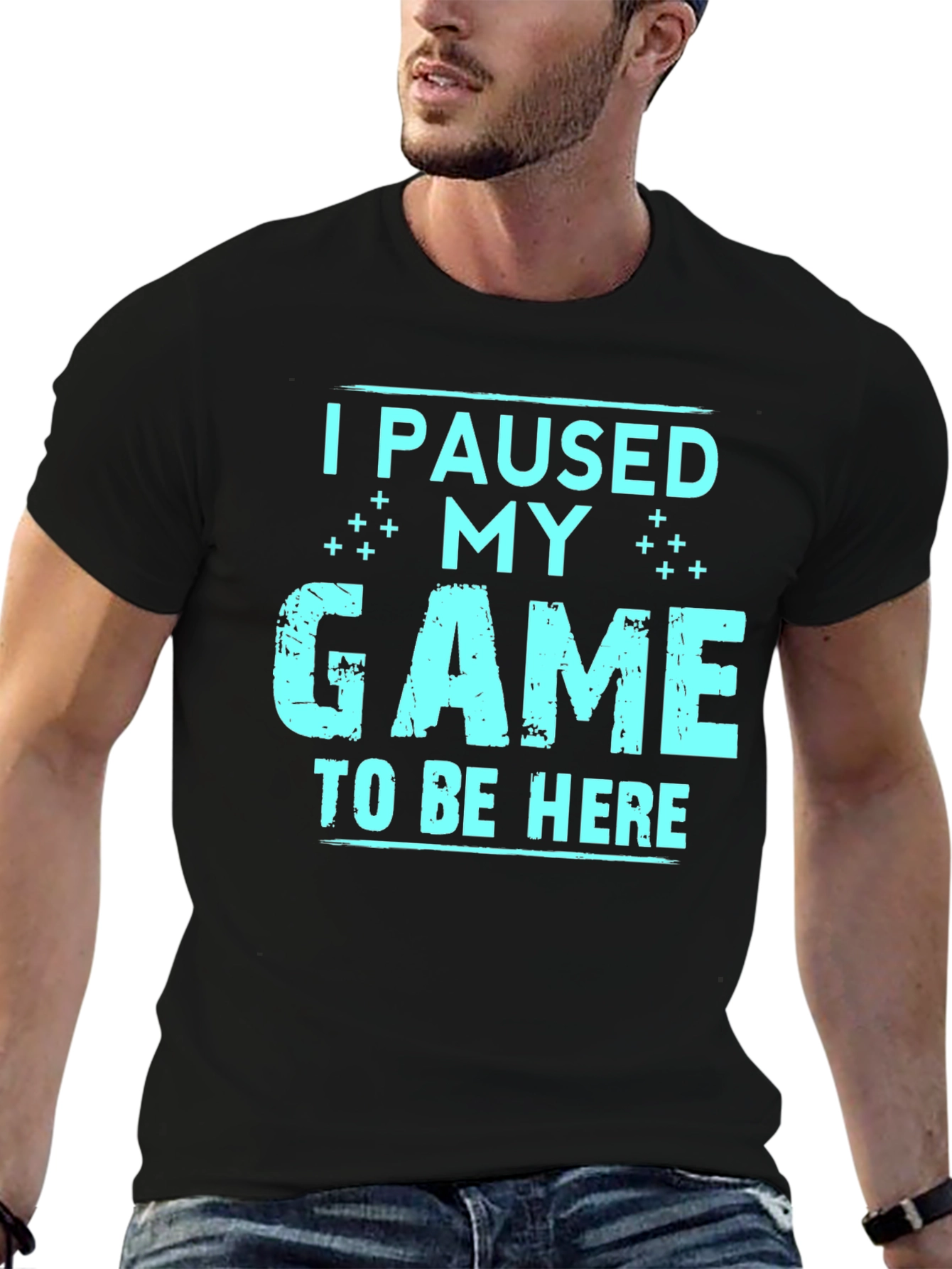 I Paused My Game To Be Here T-Shirt