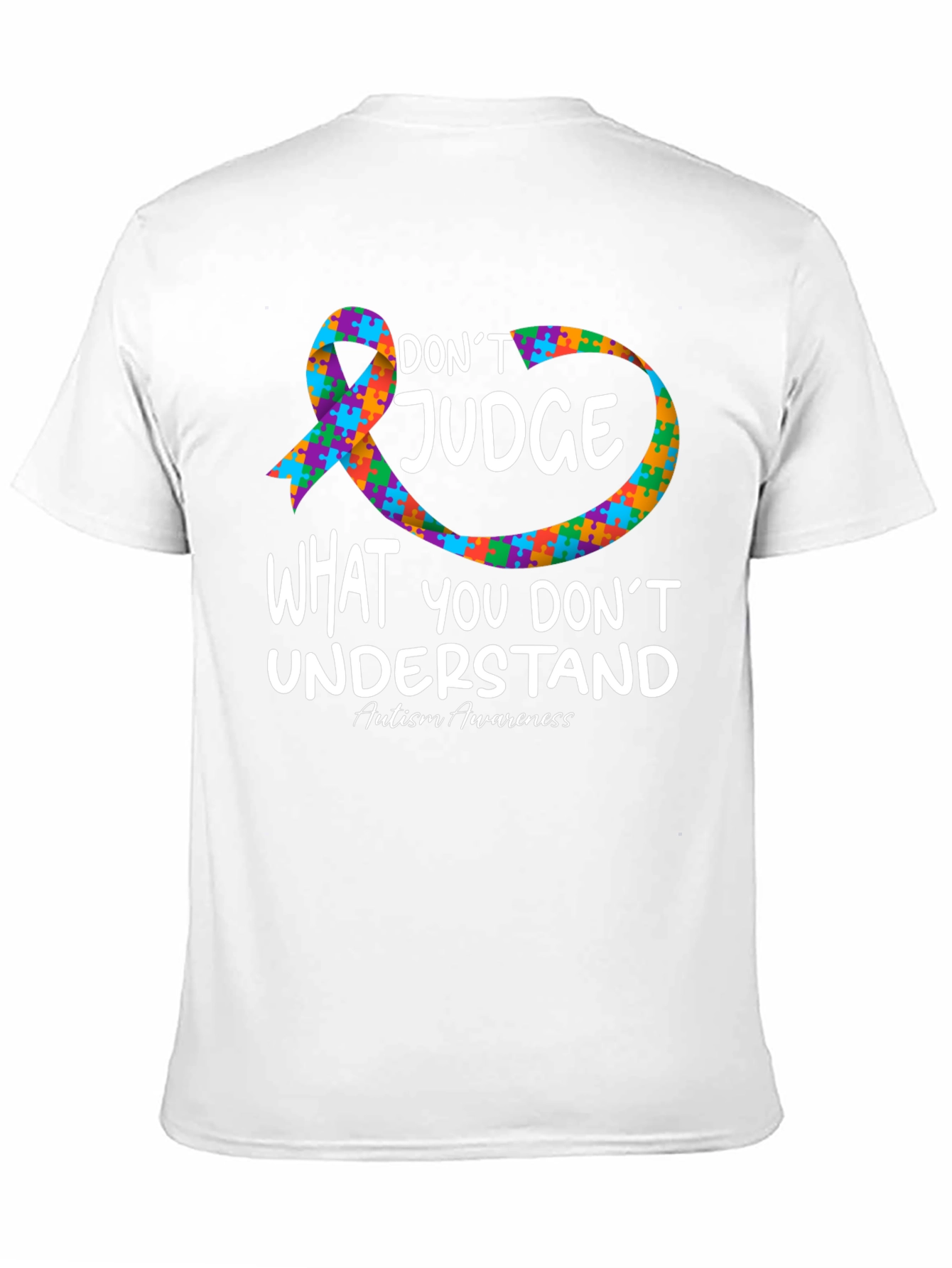 Autism Awareness T-Shirt: Dont Judge