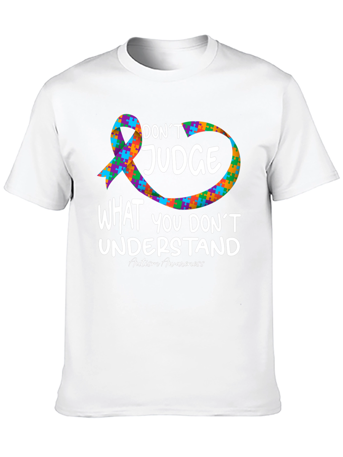 Autism Awareness T-Shirt: Dont Judge