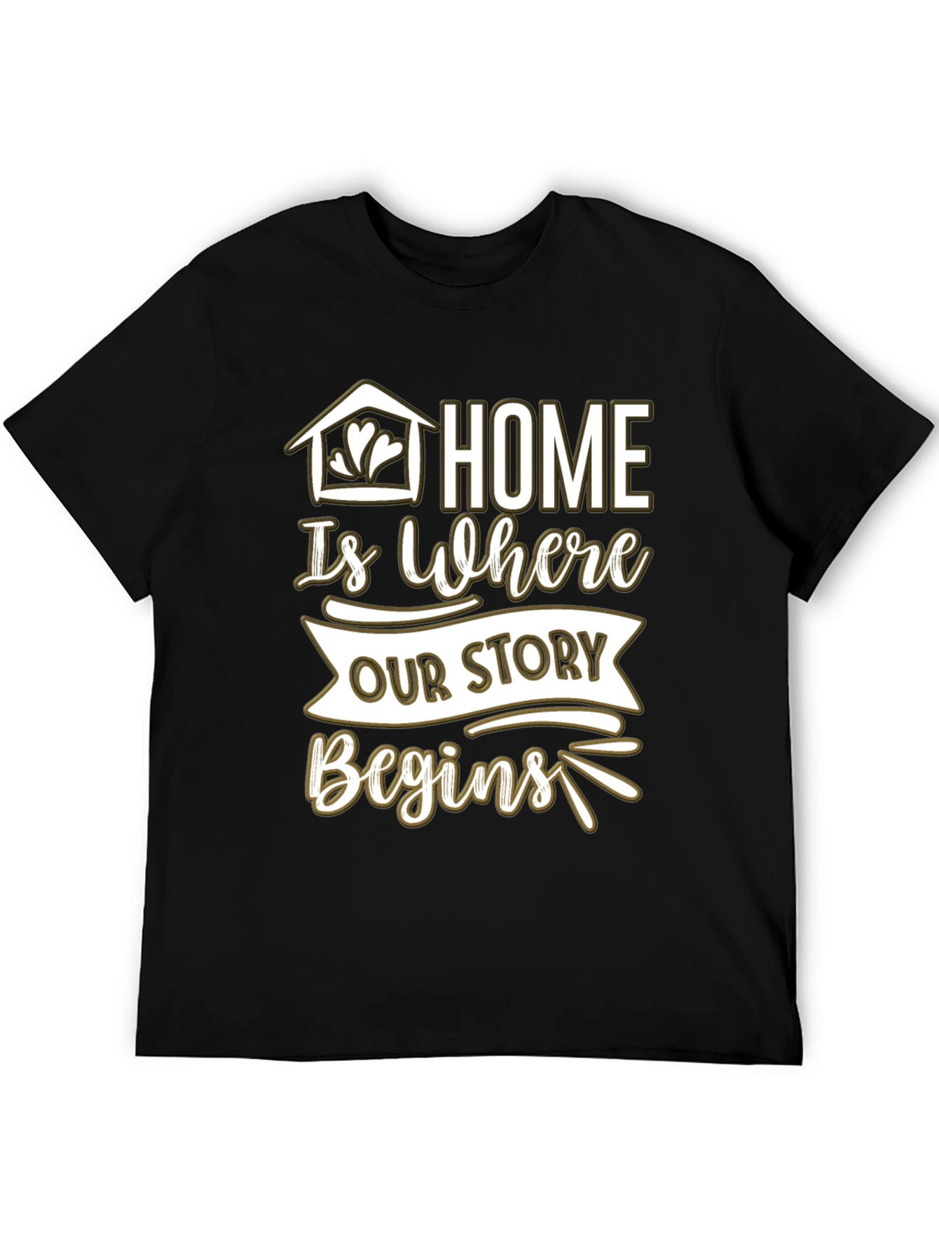 Home is Where Our Story Begins Tee