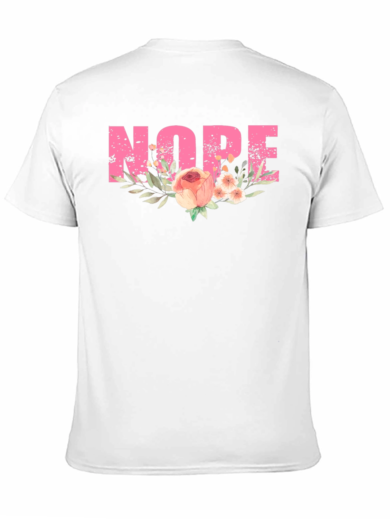 Floral Nope T-Shirt - Trendy Graphic Tee