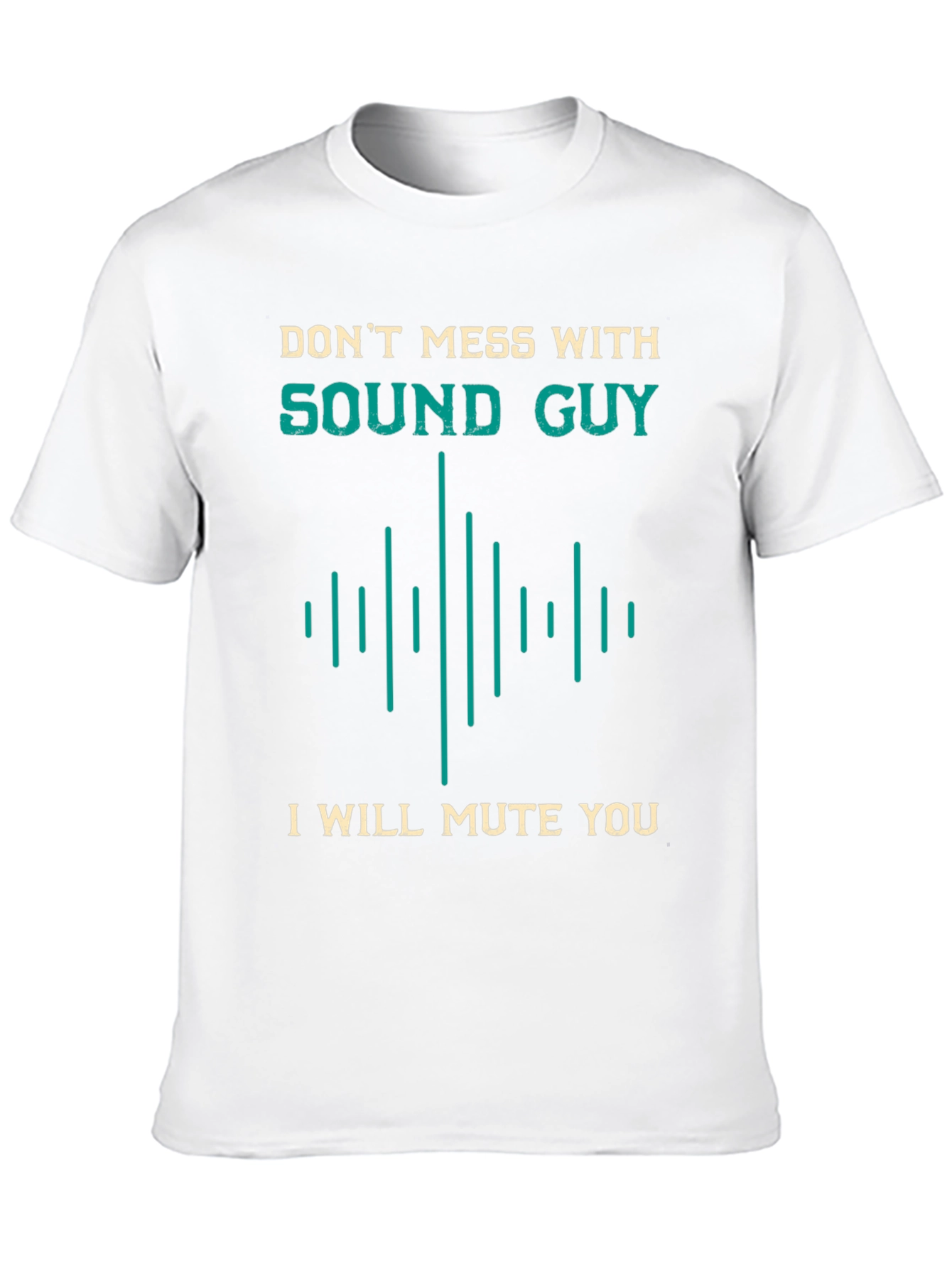 Sound Guy Warning T-Shirt - Dont Mess With Me