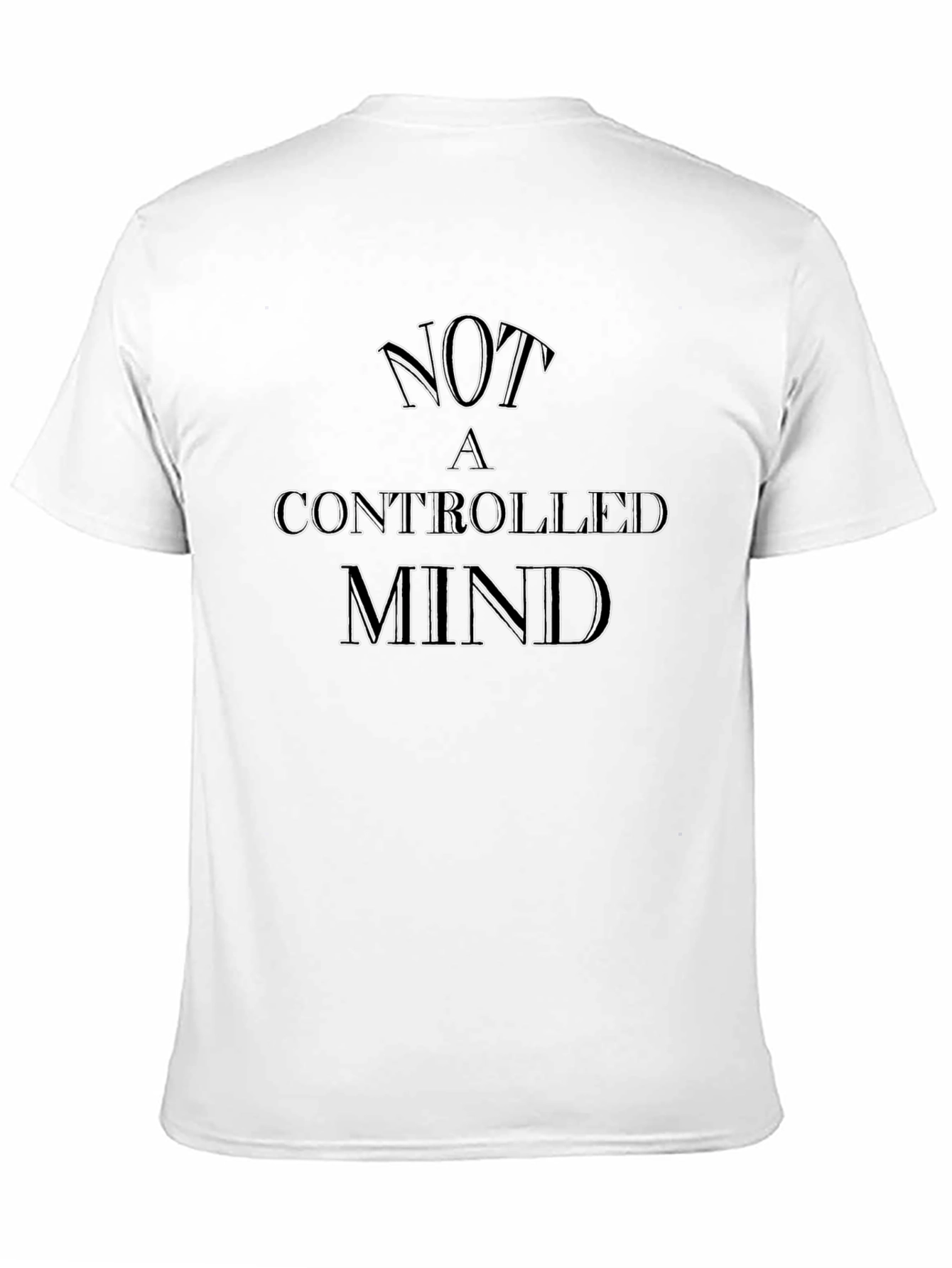 Not a Controlled Mind Graphic Tee