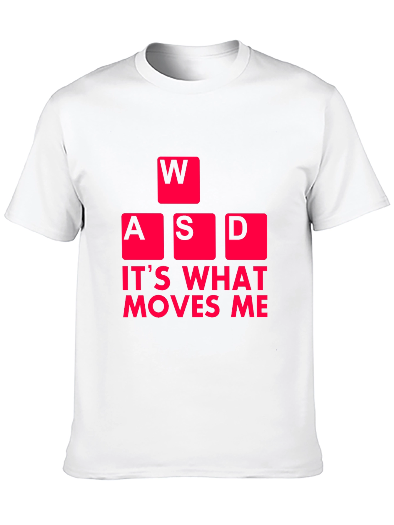 Gaming T-Shirt: WASD Moves Me