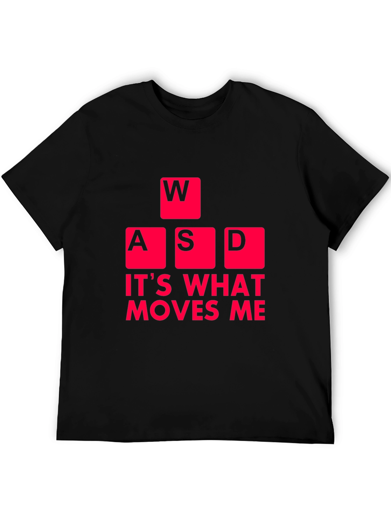 Gaming T-Shirt: WASD Moves Me