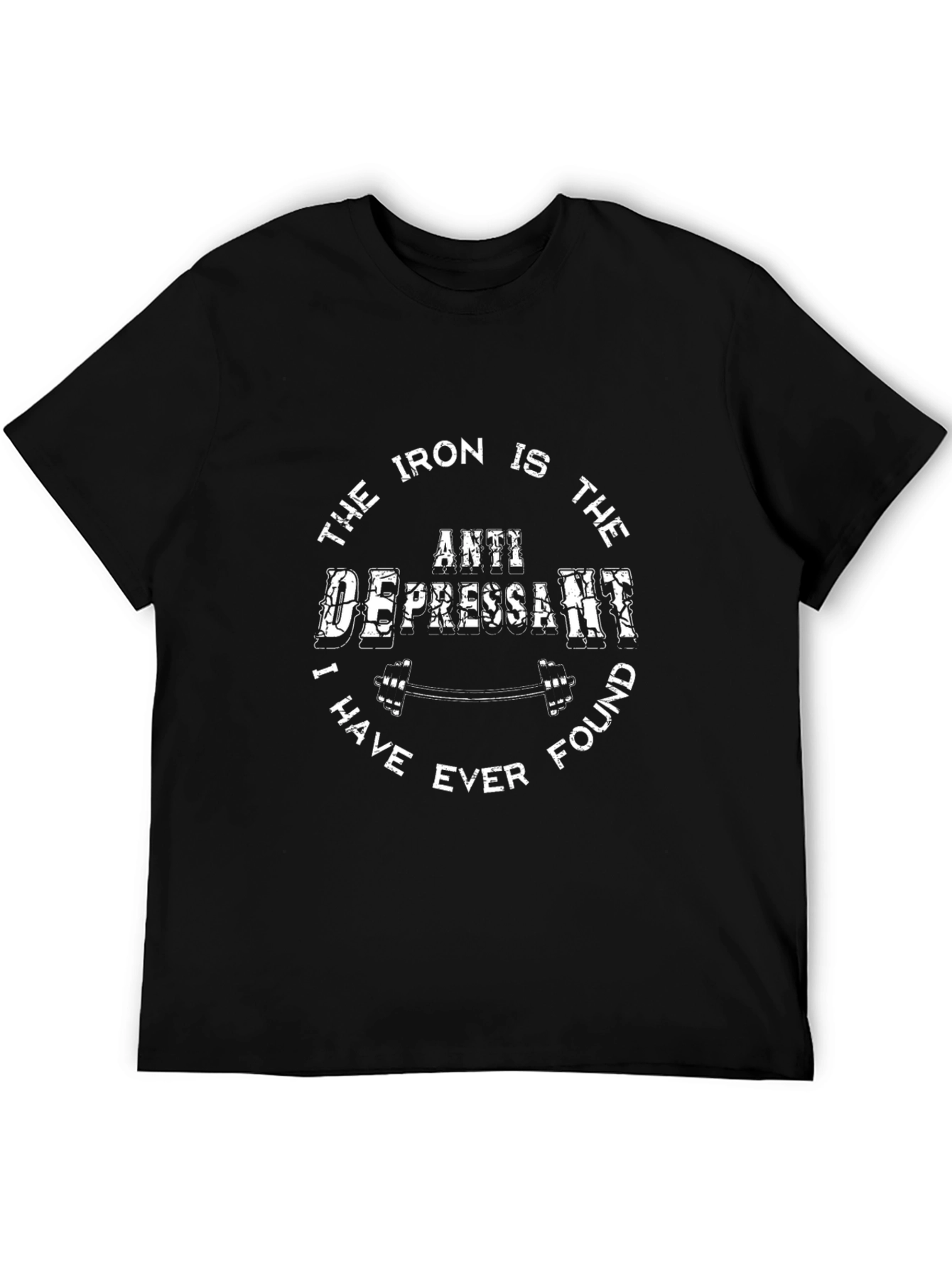 Iron Anti-Depressant T-Shirt