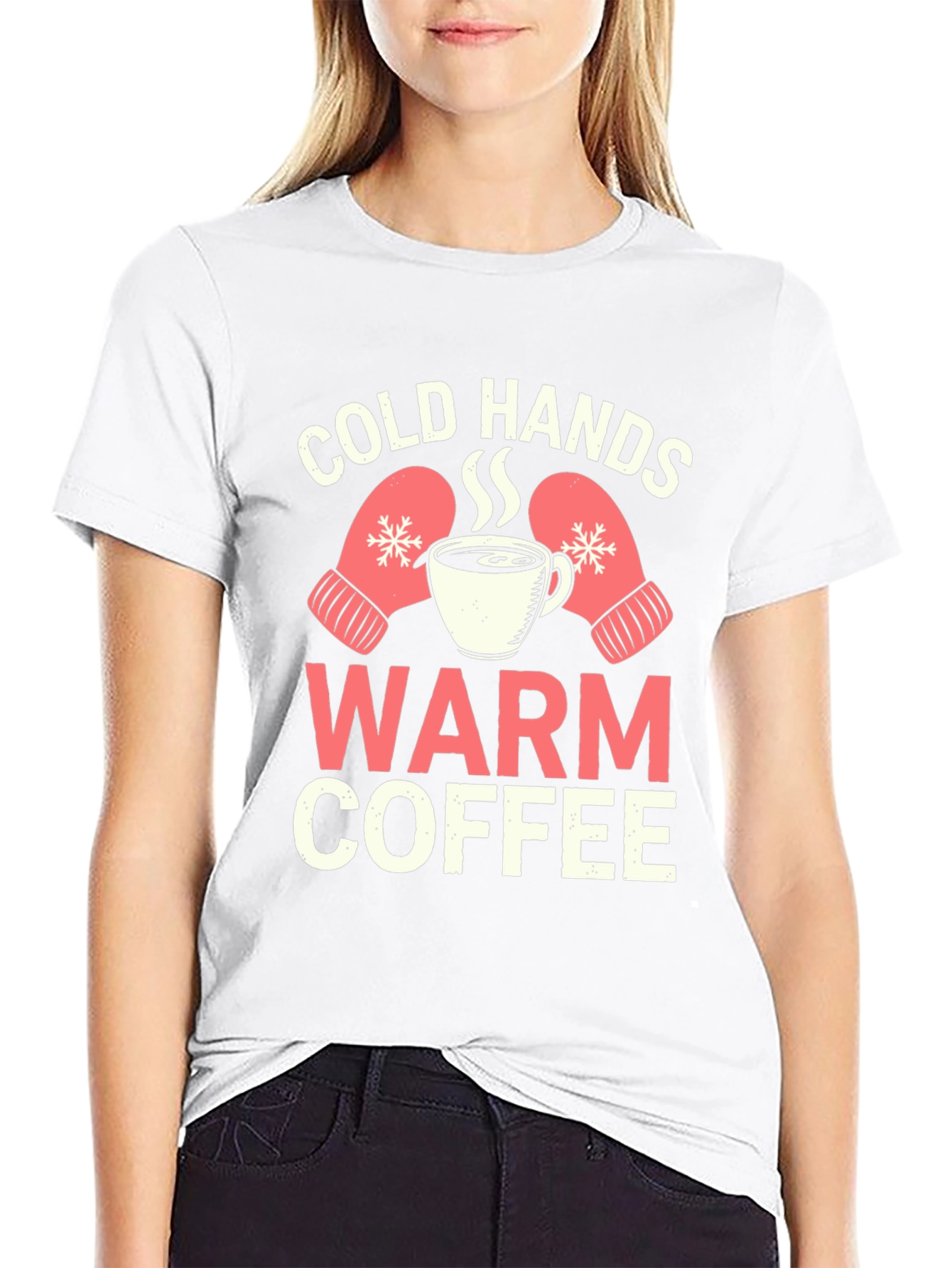 Cold Hands Warm Coffee Graphic T-Shirt
