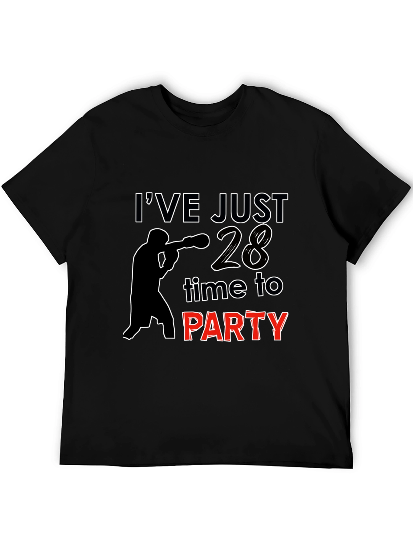 Ive Just Turned 28 T-Shirt
