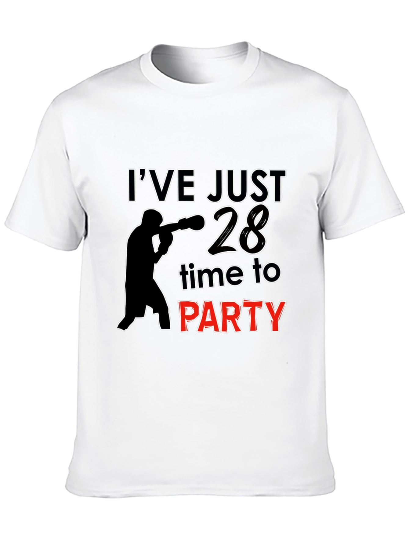 Ive Just Turned 28 T-Shirt