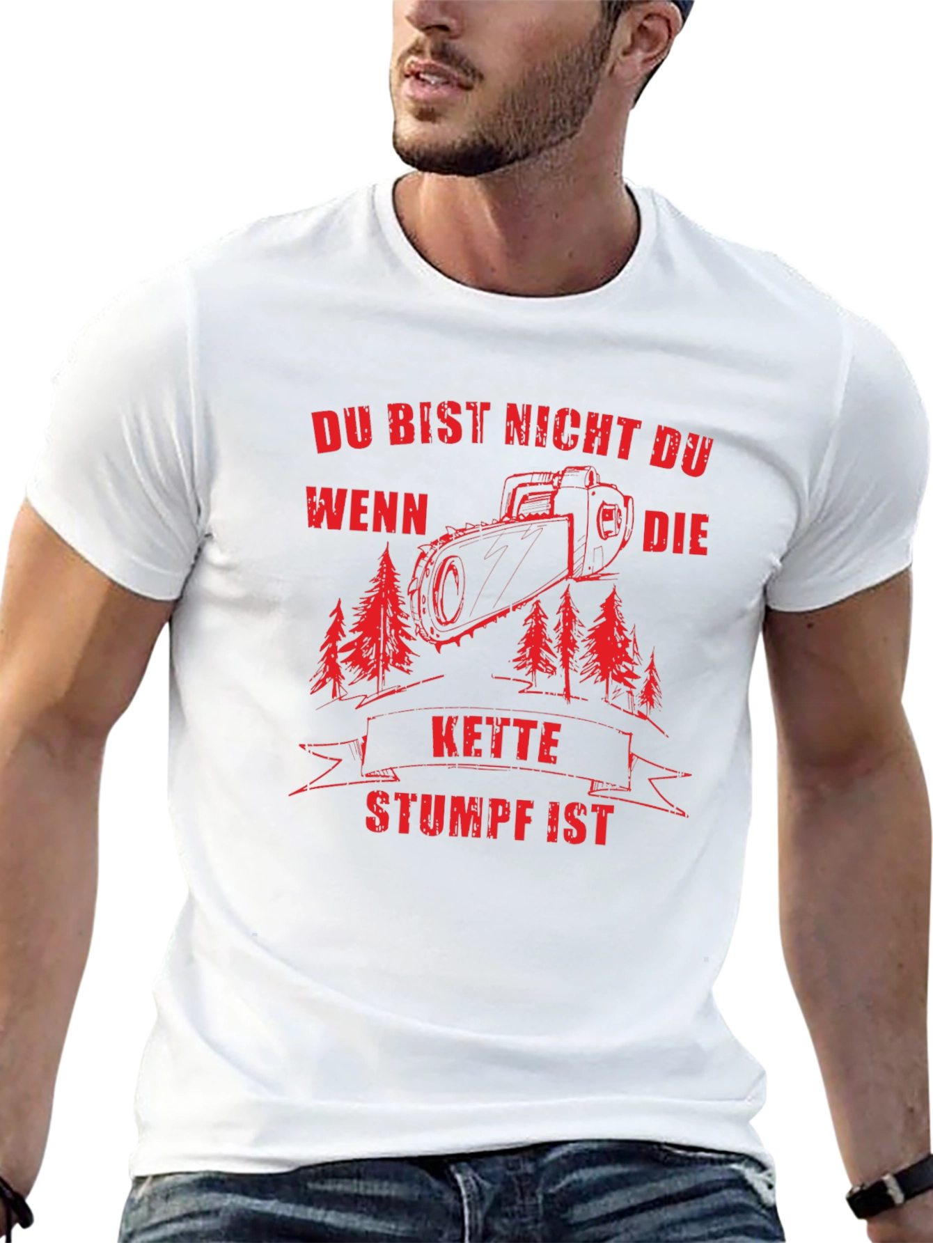 Du Bist Nicht Du T-Shirt - Chainsaw Design