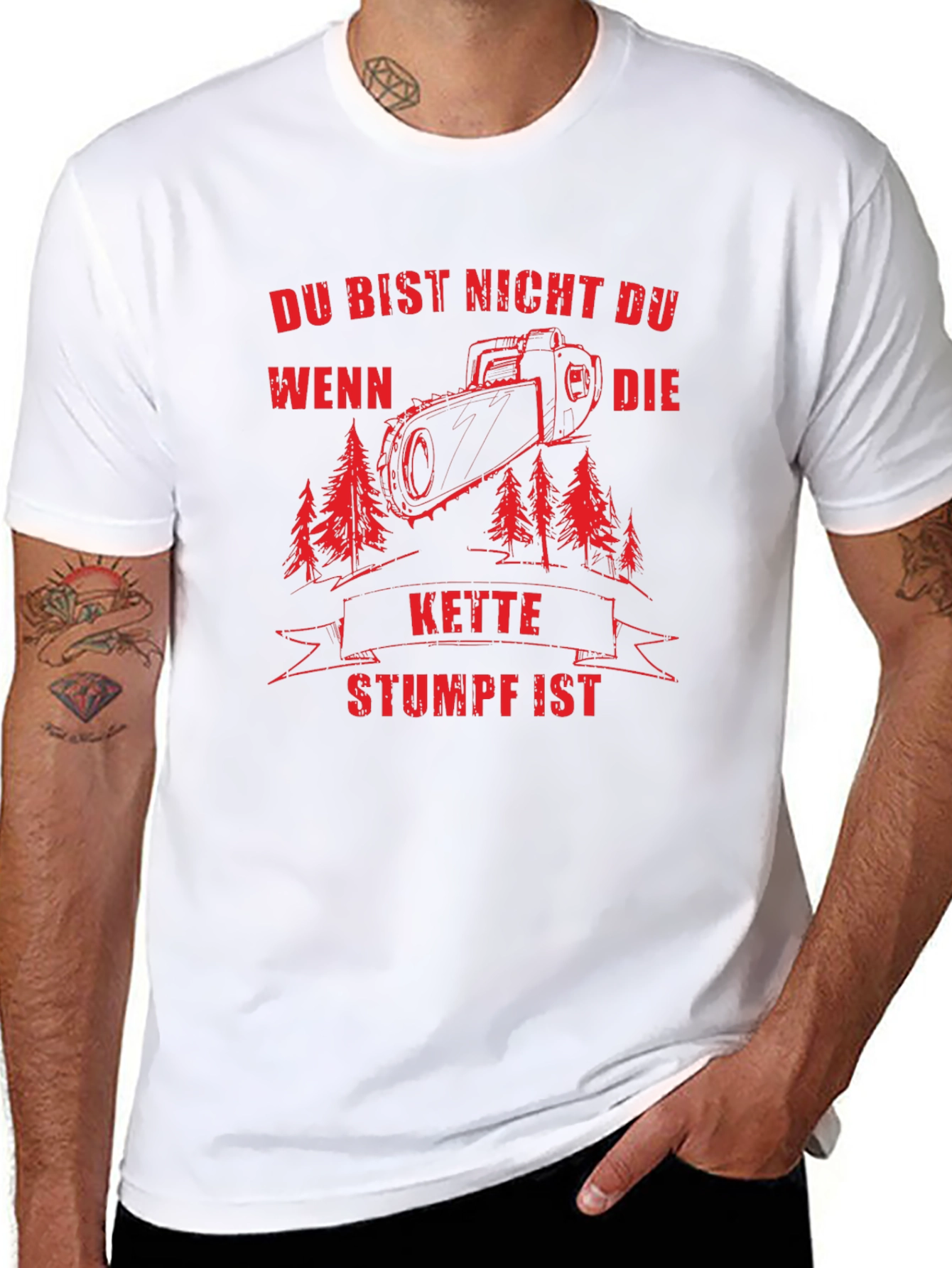 Du Bist Nicht Du T-Shirt - Chainsaw Design