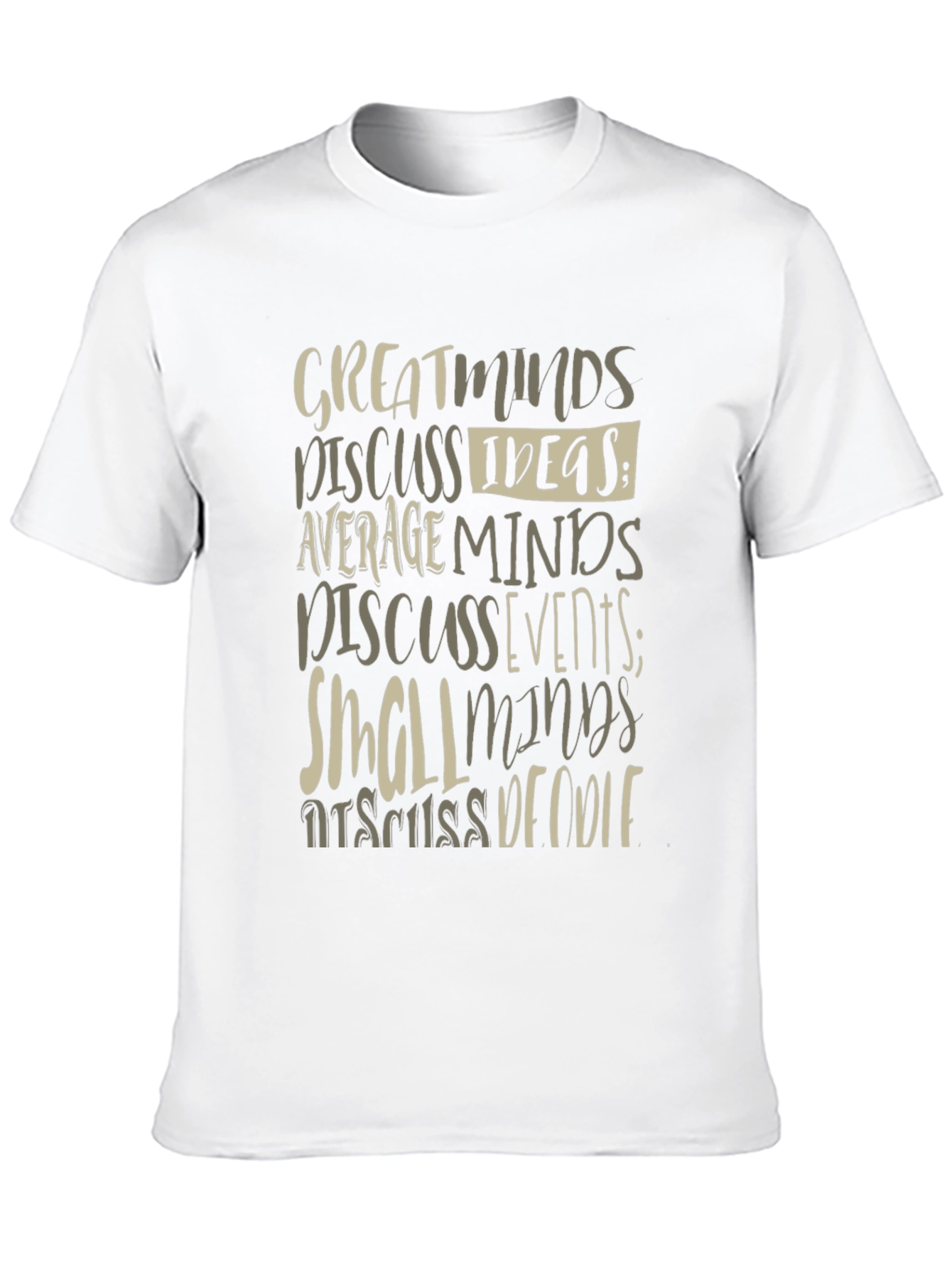 Great Minds Discuss Ideas Graphic Tee