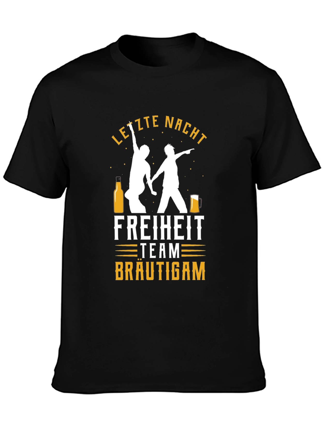 Letzte Nacht Freiheit Team Bräutigam Mens T-Shirt