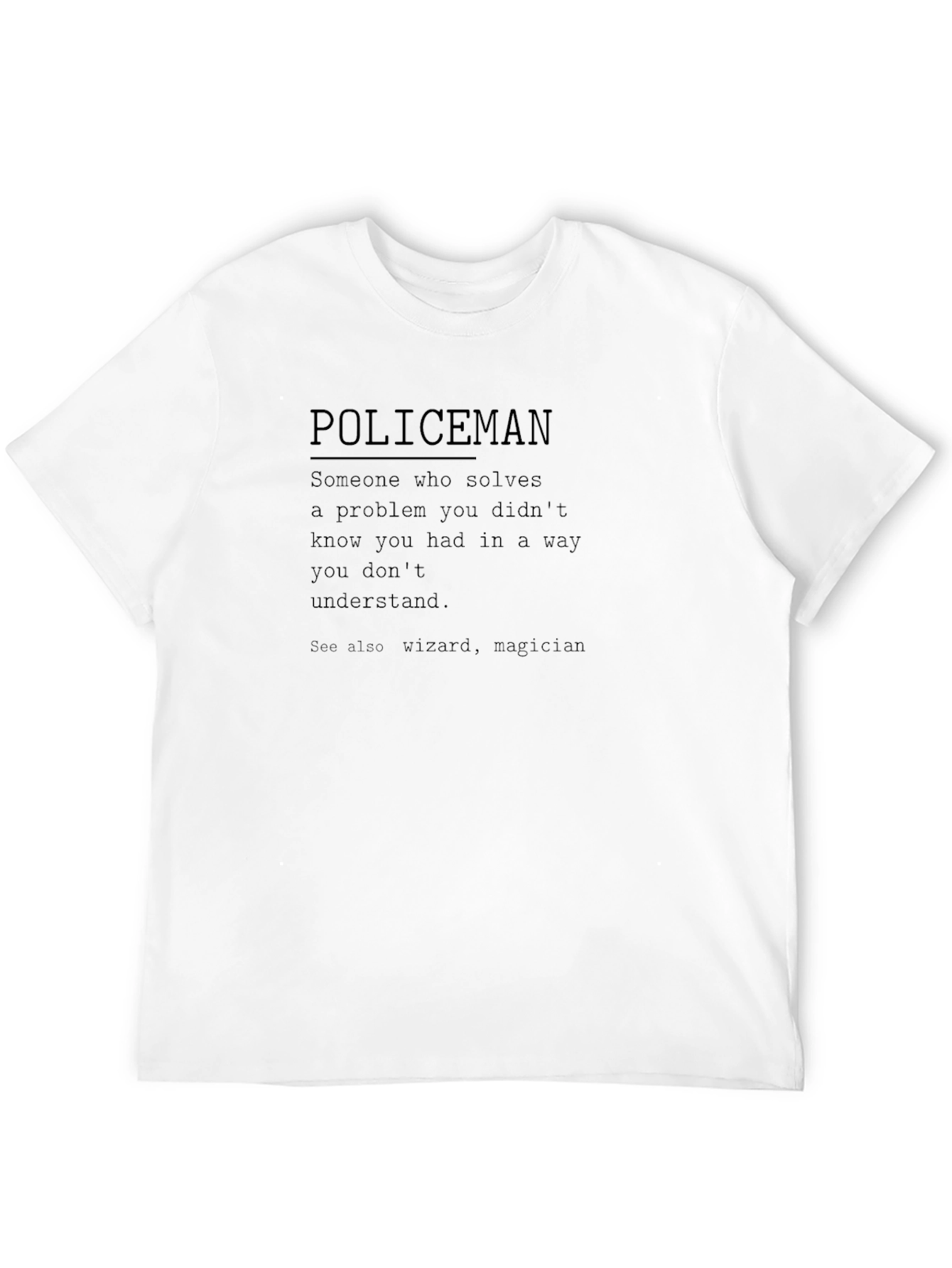 Policeman Definition Graphic T-Shirt