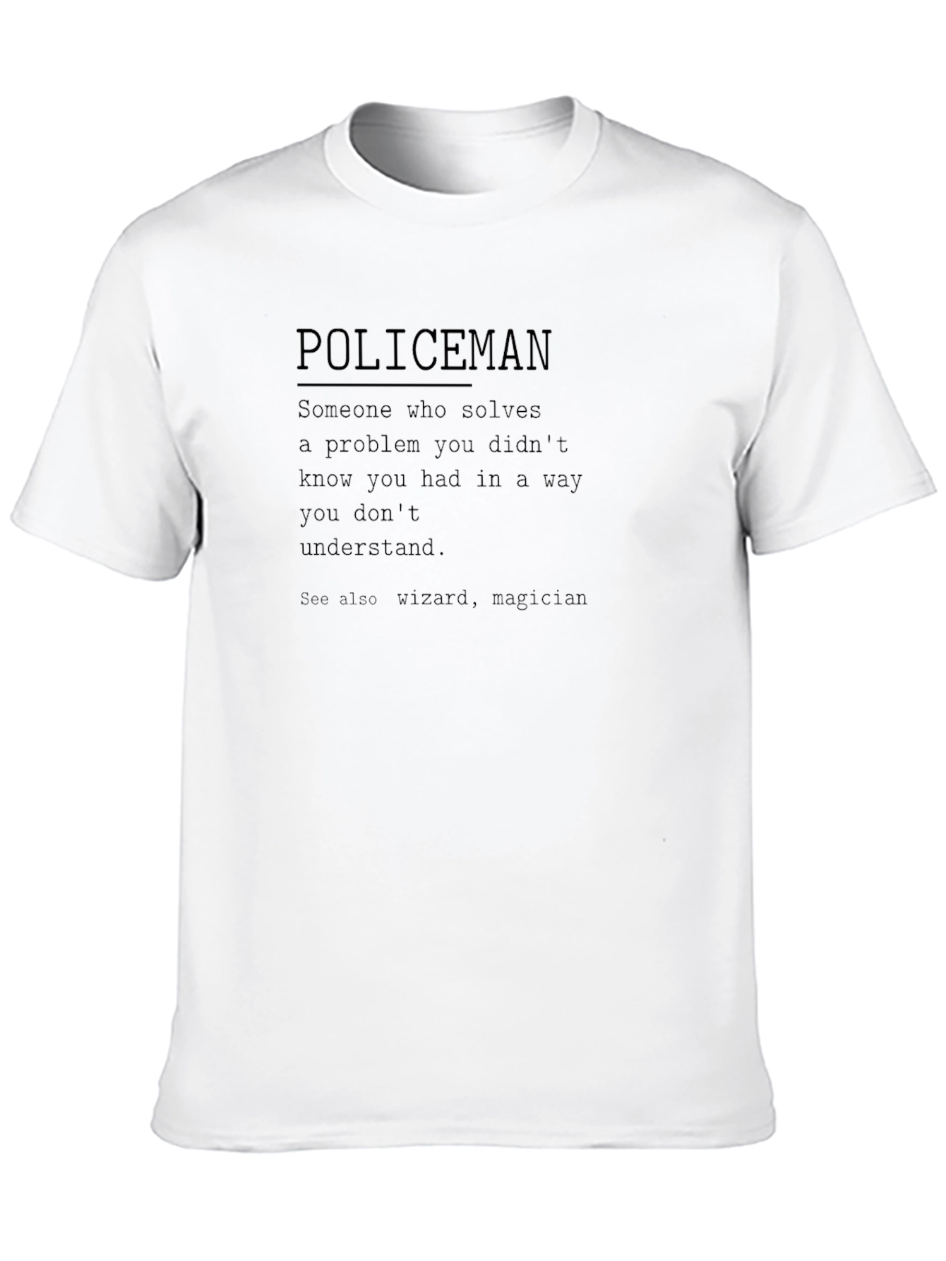 Policeman Definition Graphic T-Shirt