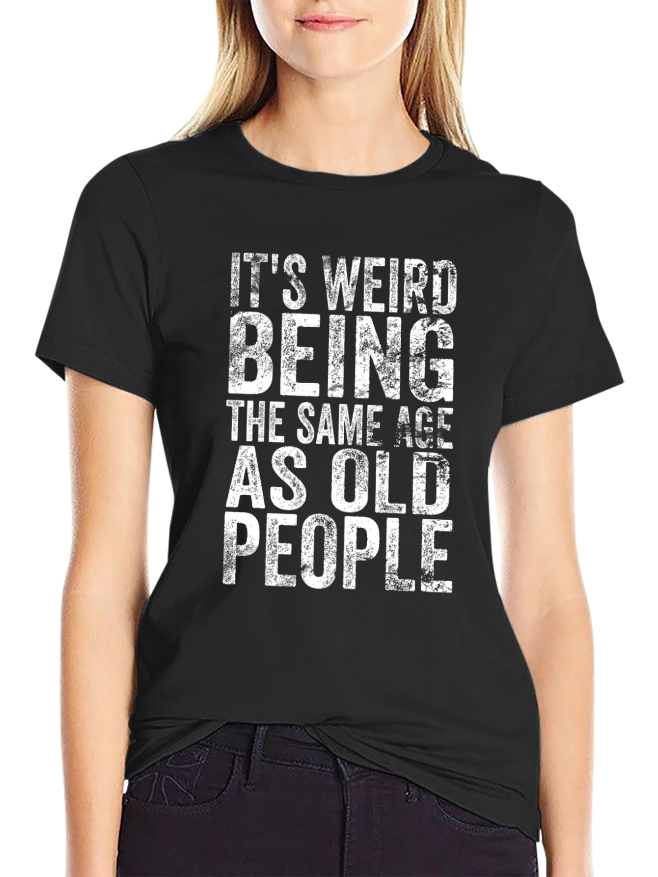 Funny Its Weird Being Old People Graphic T-Shirt