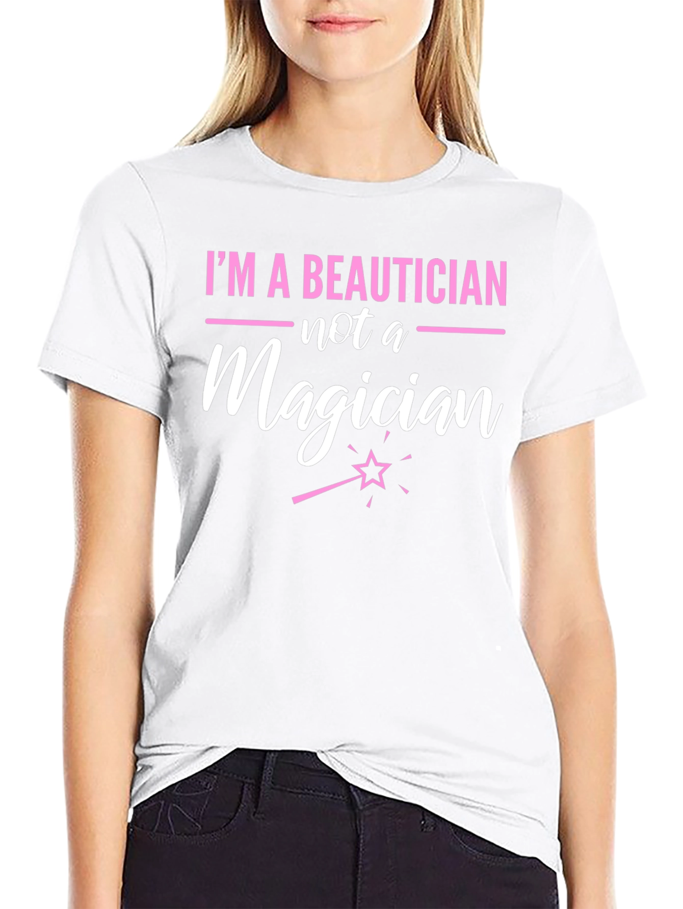 Beautician Not a Magician Graphic Tee