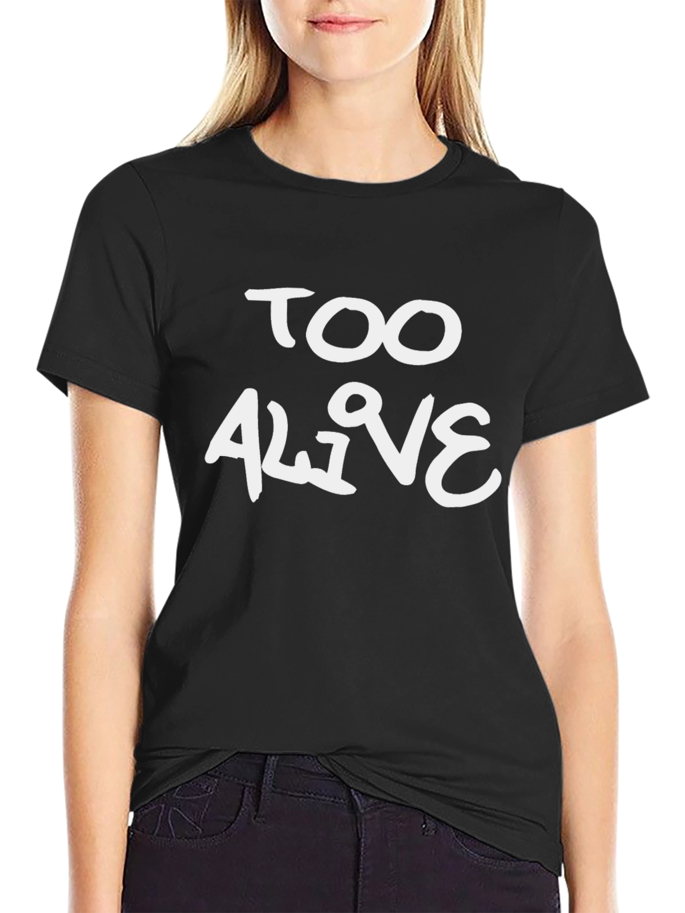 Too Alive Graphic Tee - Trendy Black Cotton T-Shirt