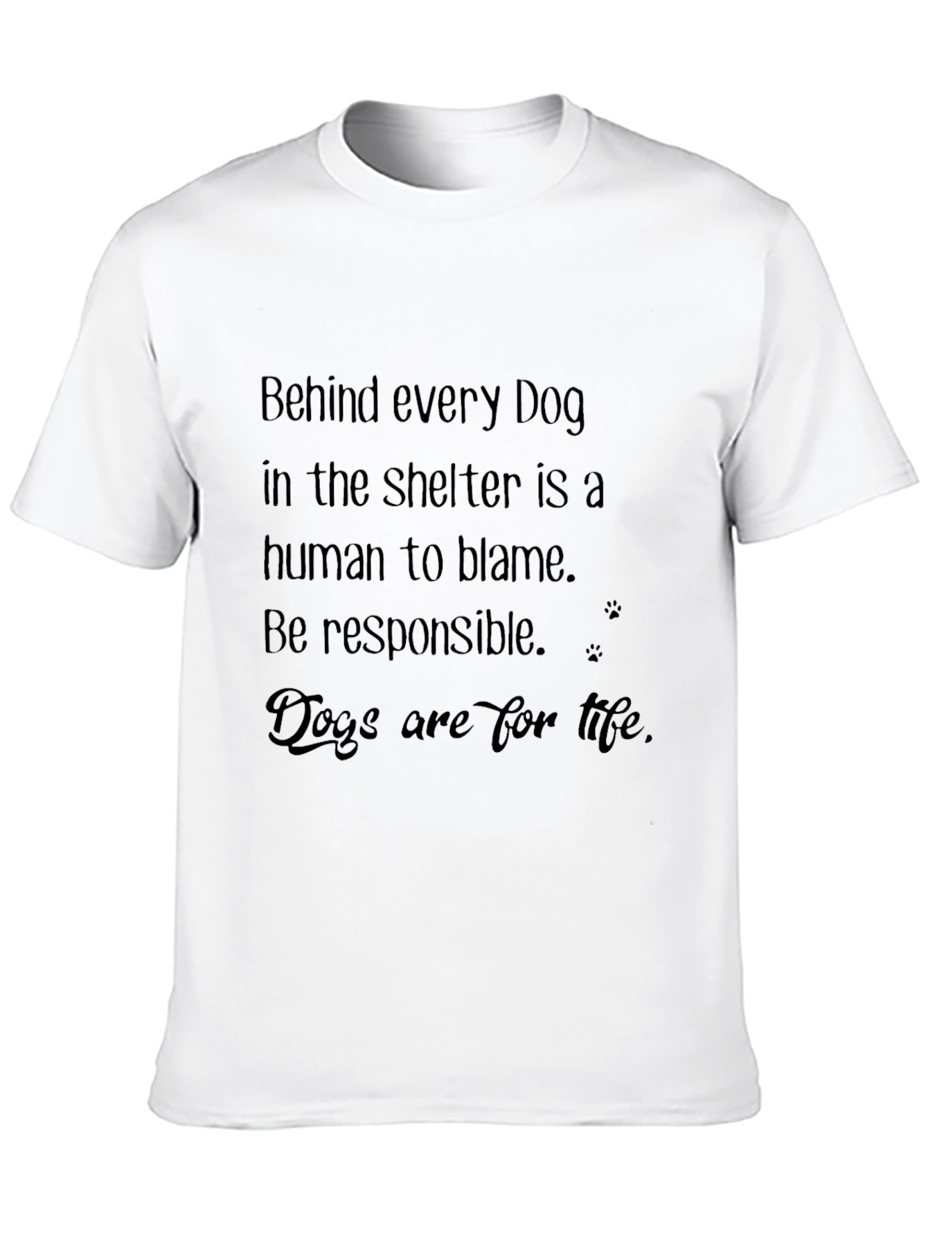 Dog Shelter Responsibility T-Shirt