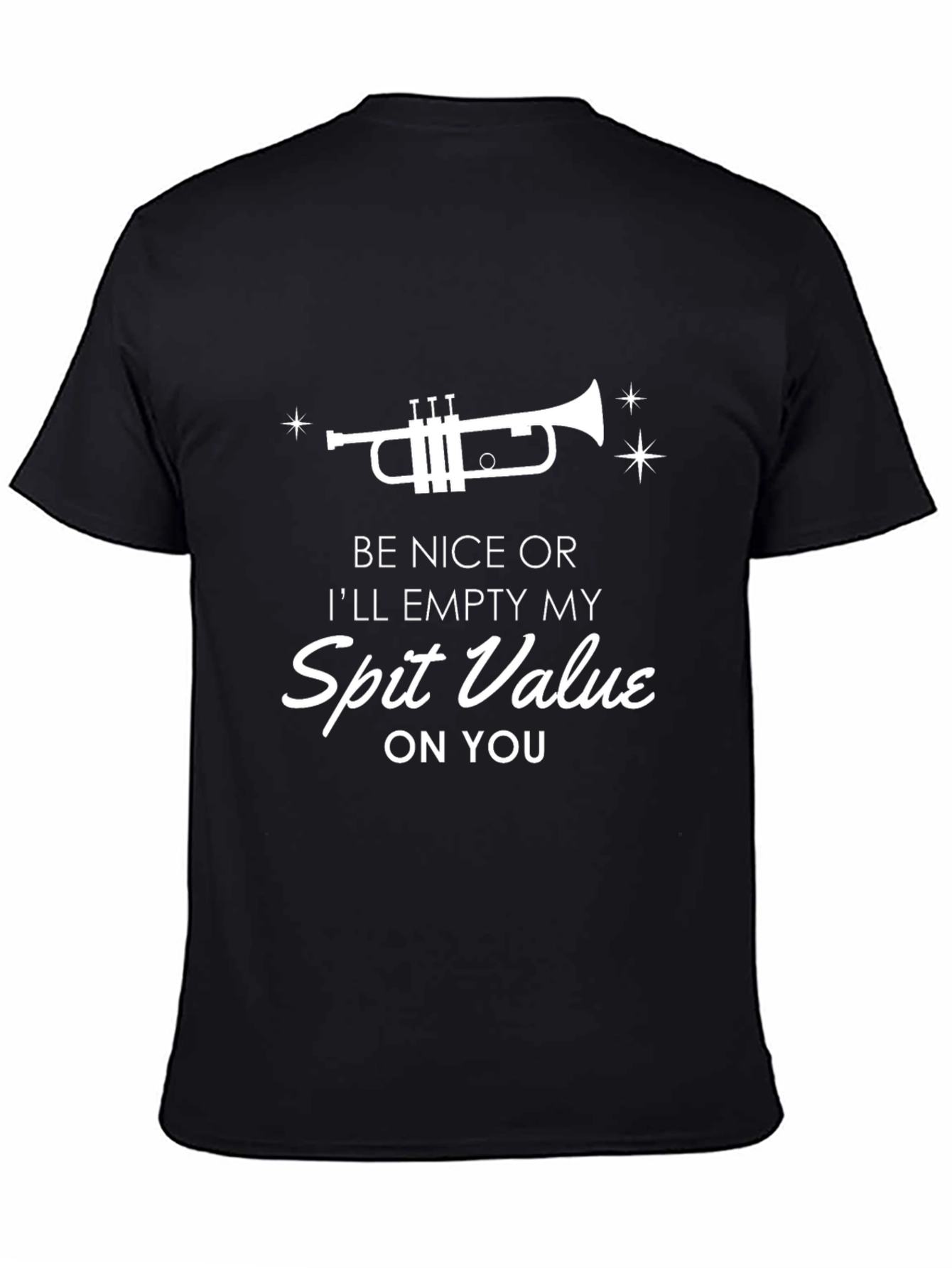 Funny Trumpet T-Shirt - Be Nice or Else!