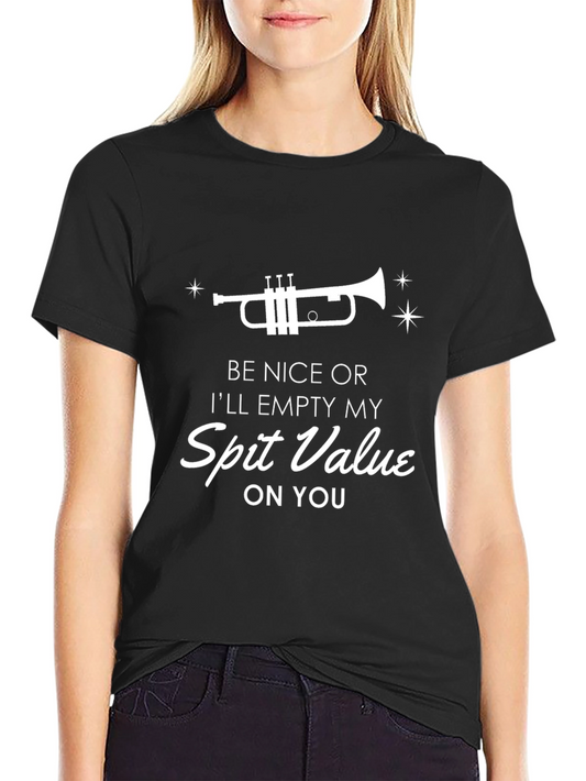 Funny Trumpet T-Shirt - Be Nice or Else!