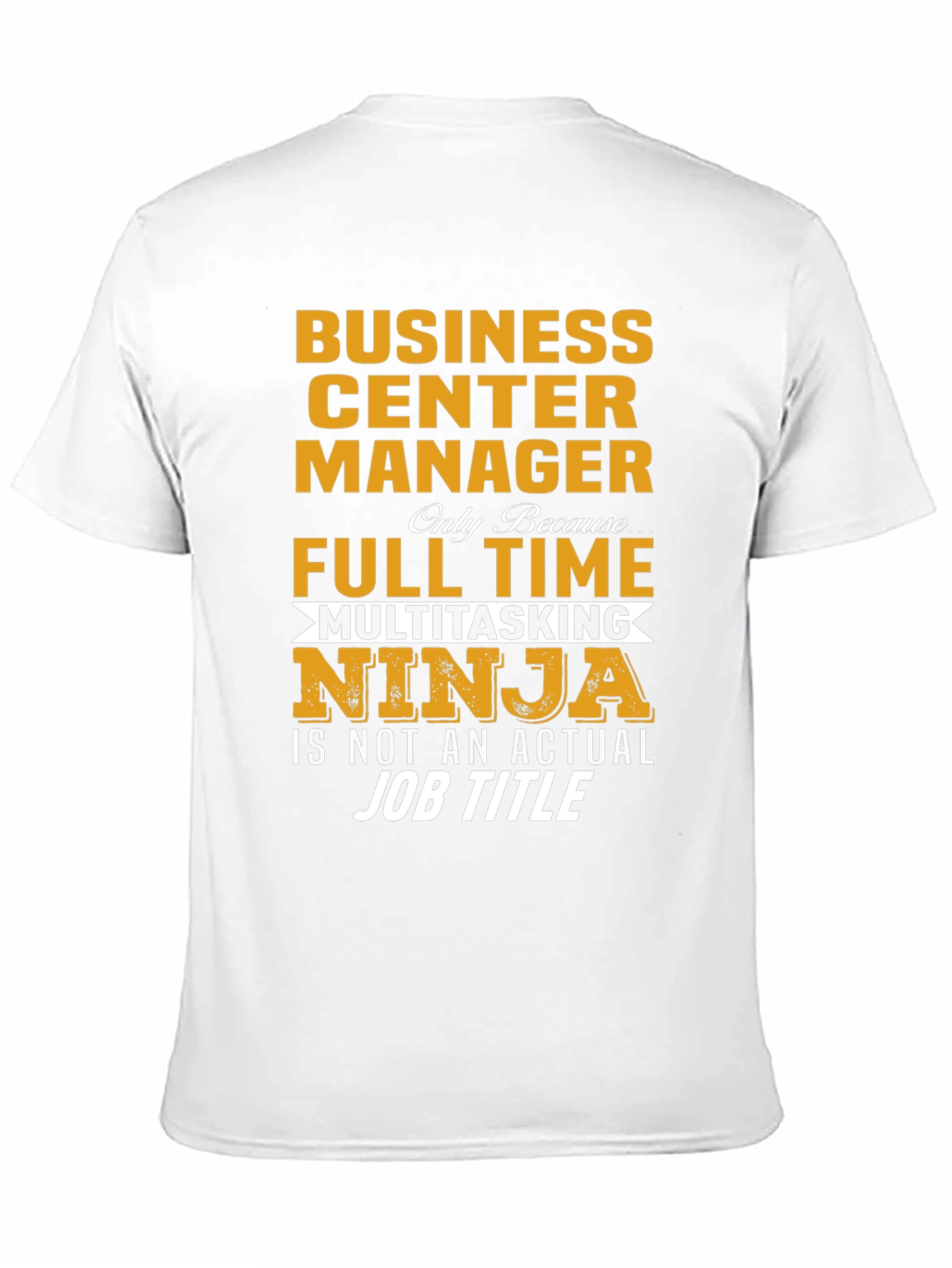Business Center Manager Multitasking Ninja T-Shirt