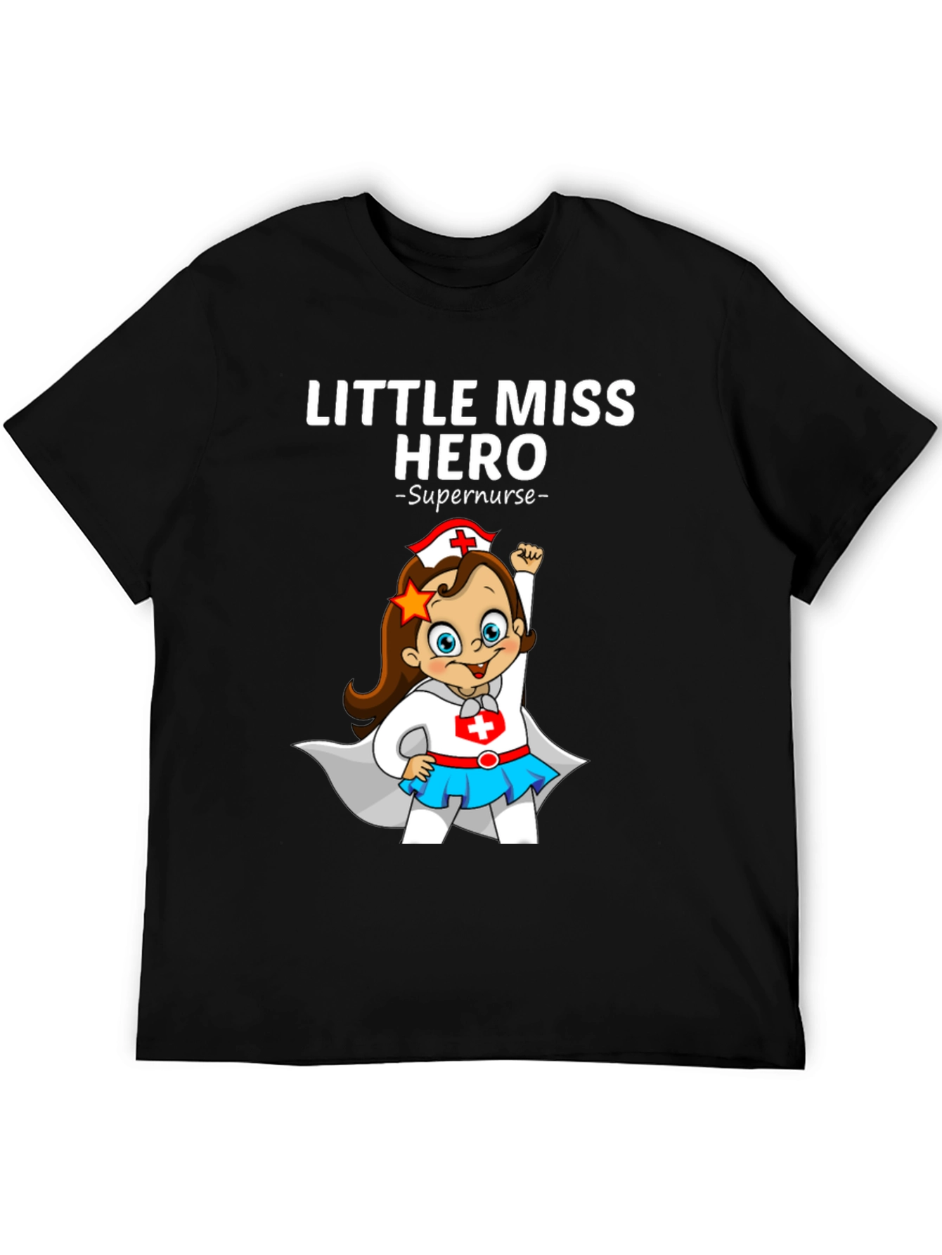Little Miss Hero Supernurse Graphic T-Shirt