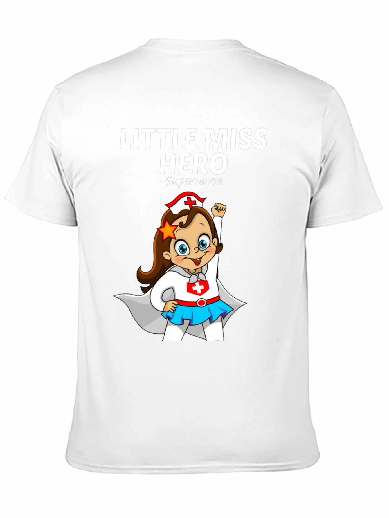 Little Miss Hero Supernurse Graphic T-Shirt