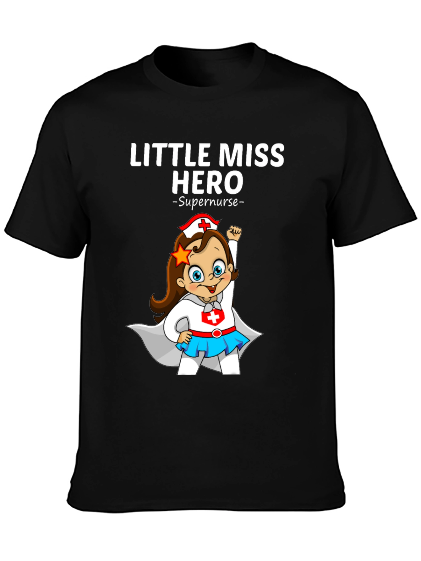 Little Miss Hero Supernurse Graphic T-Shirt