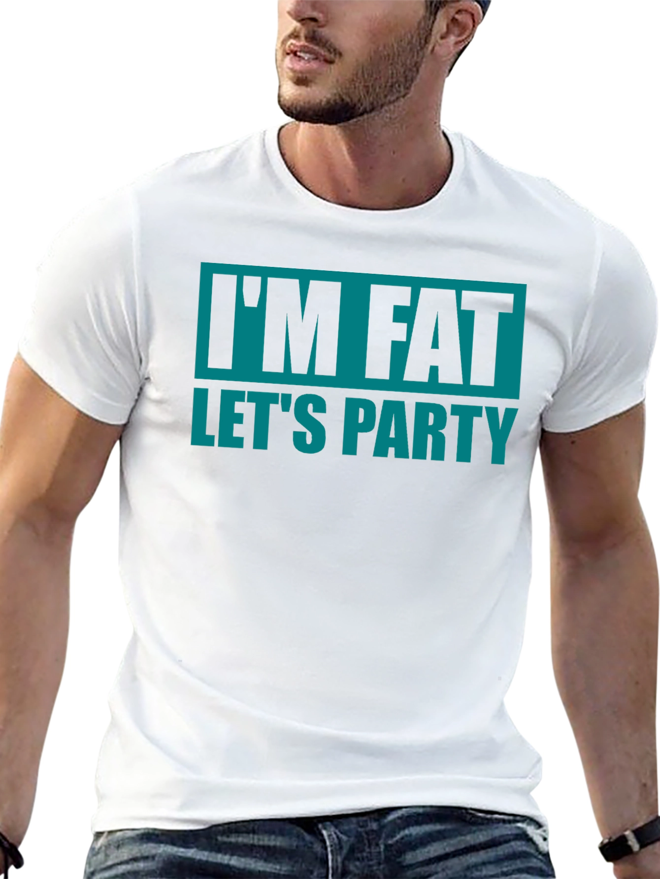 Im Fat Lets Party T-Shirt - Funny Graphic Tee