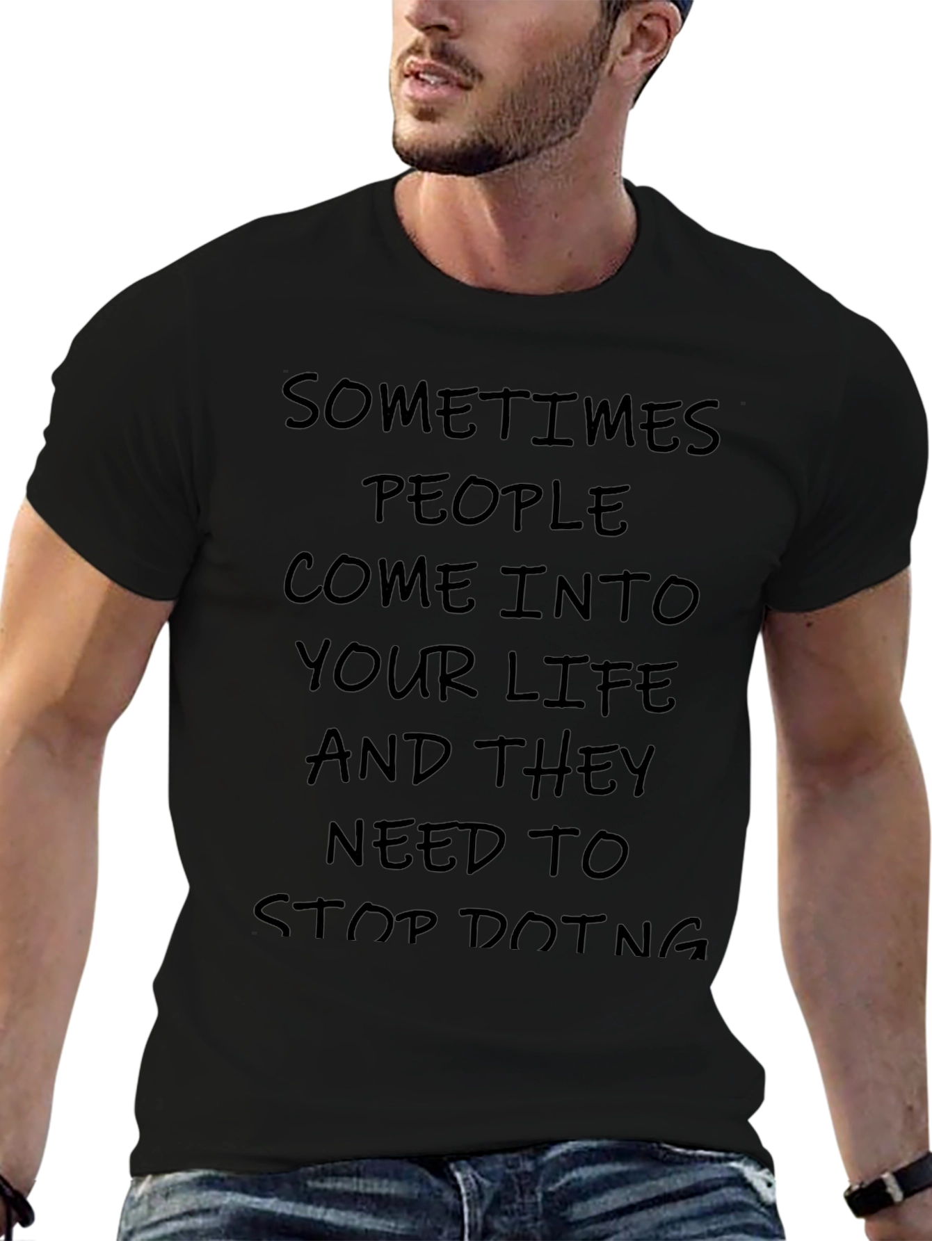 Humorous Slogan Tee - Stop Doing