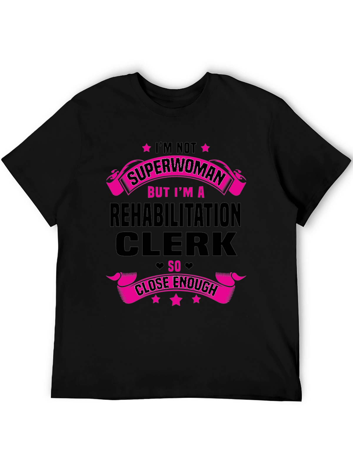 Rehabilitation Clerk Superwoman T-Shirt