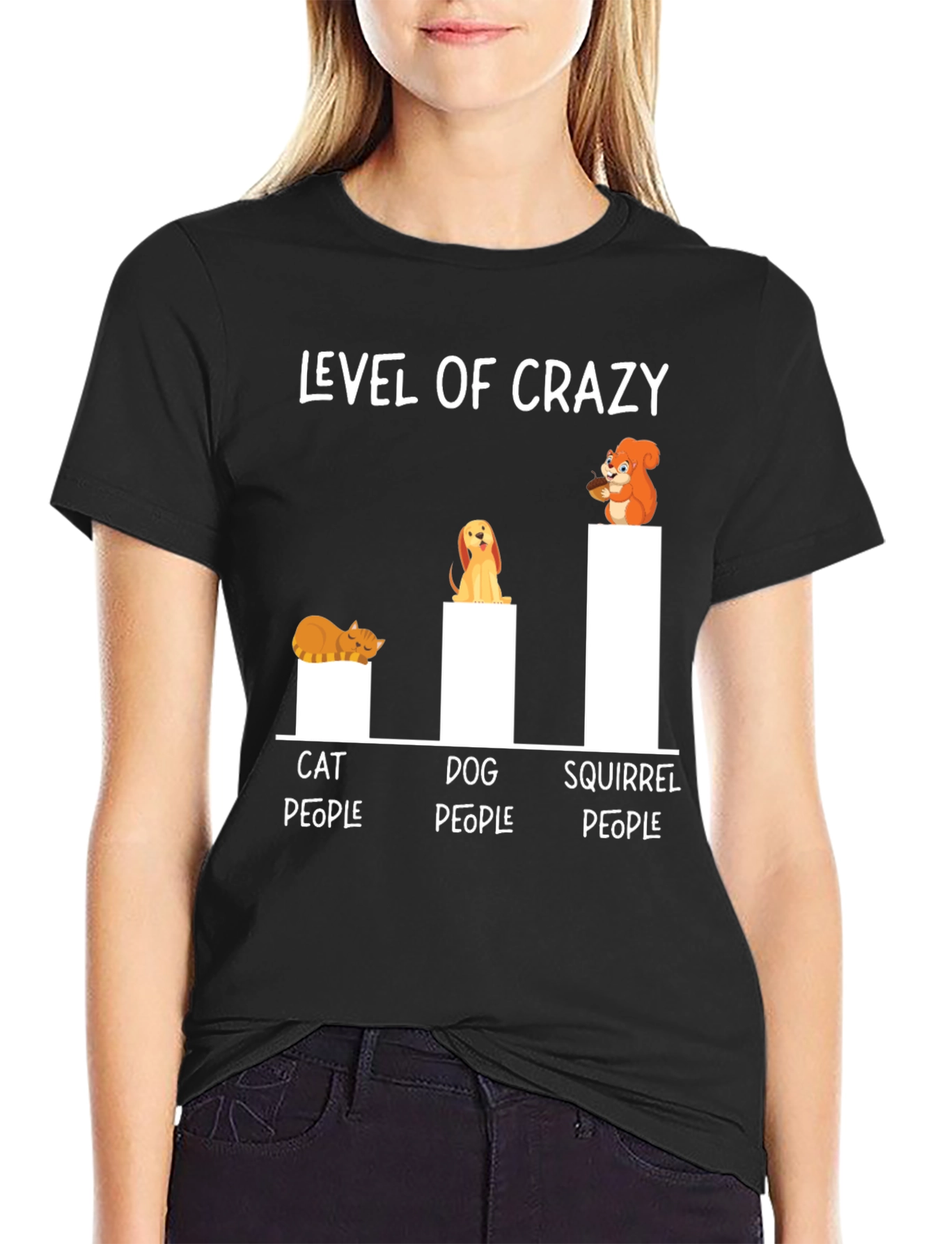 Level of Crazy T-Shirt - Cat Dog Squirrel People