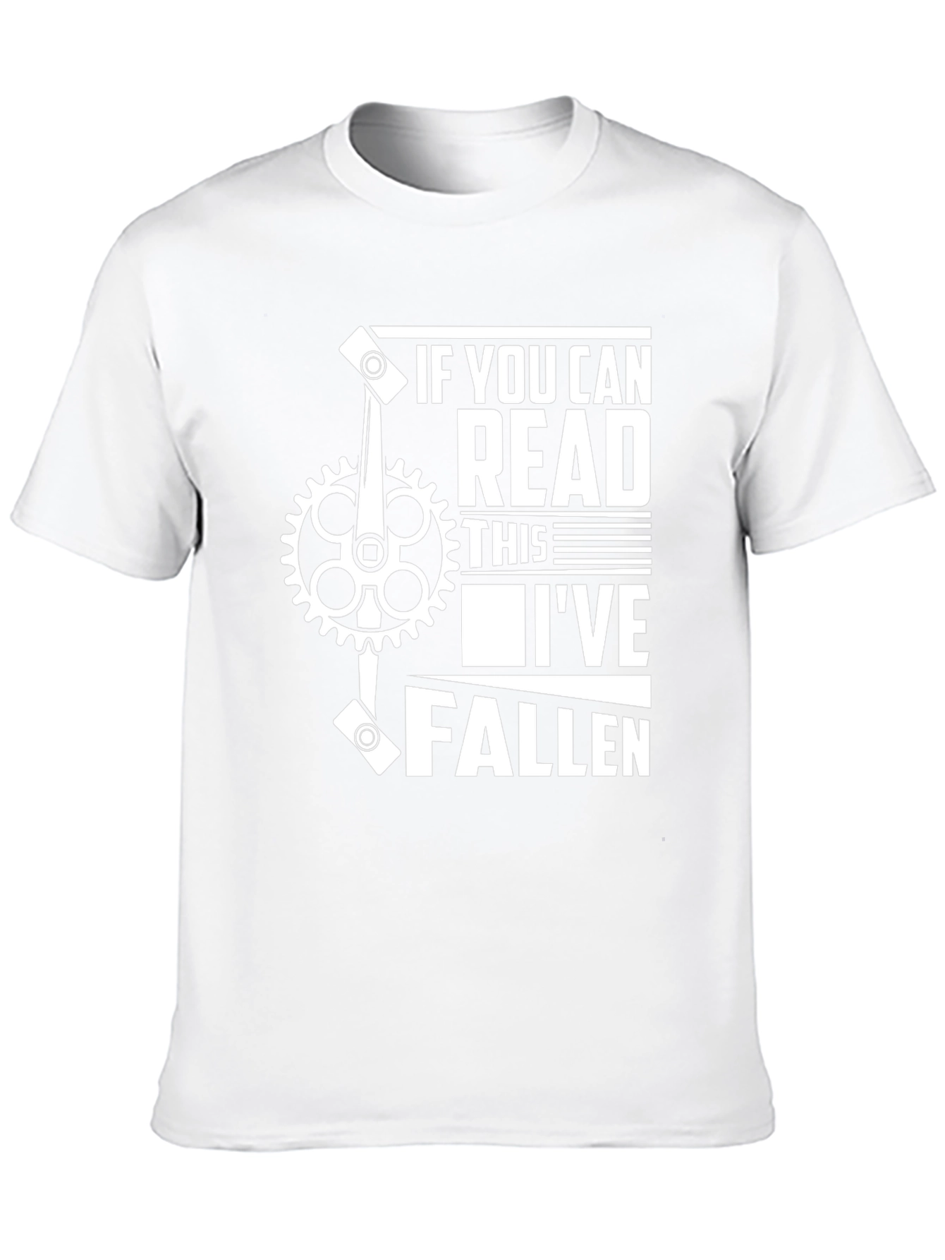 If You Can Read This Ive Fallen Funny T-Shirt