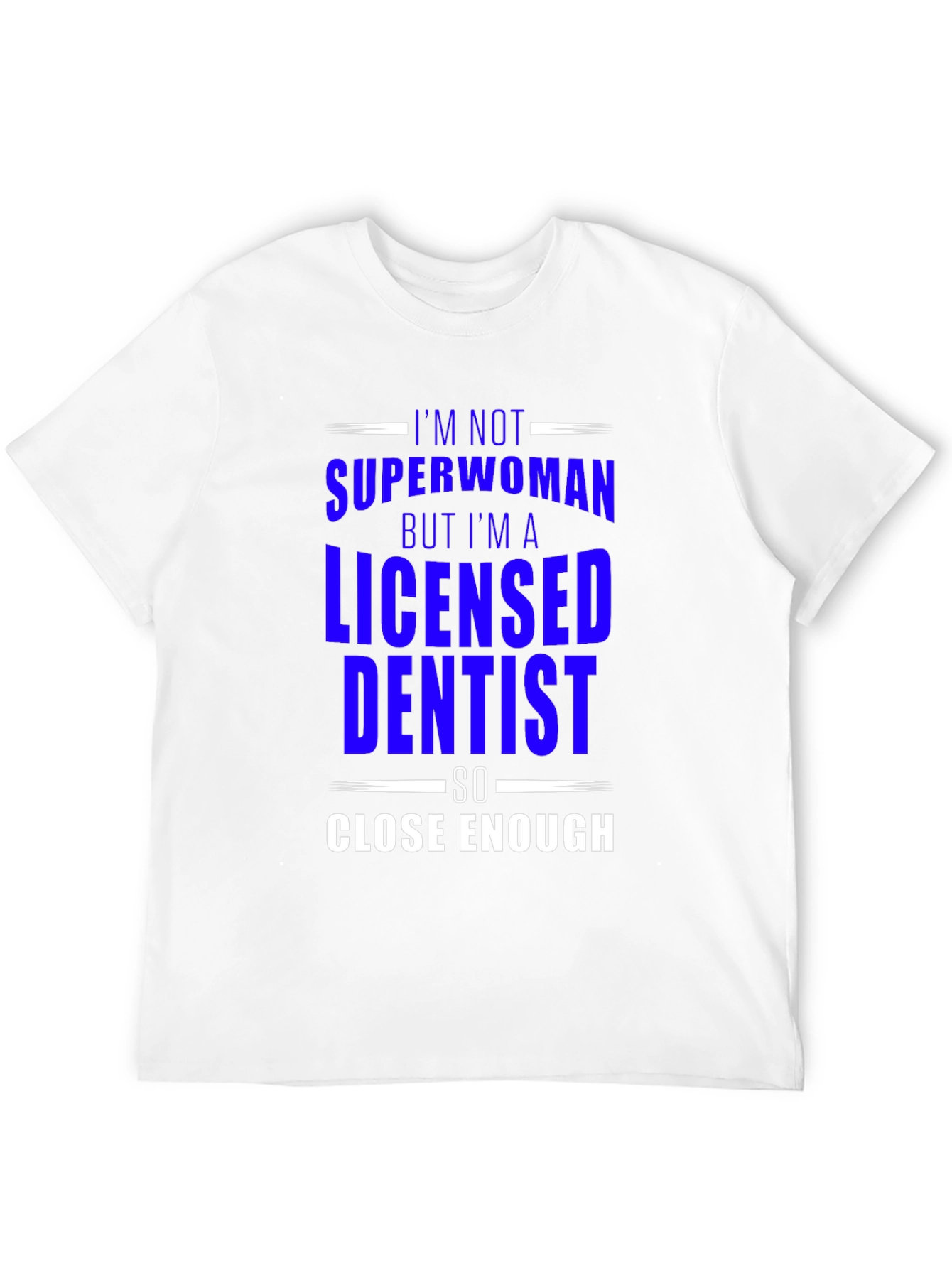 Licensed Dentist Superwoman T-Shirt