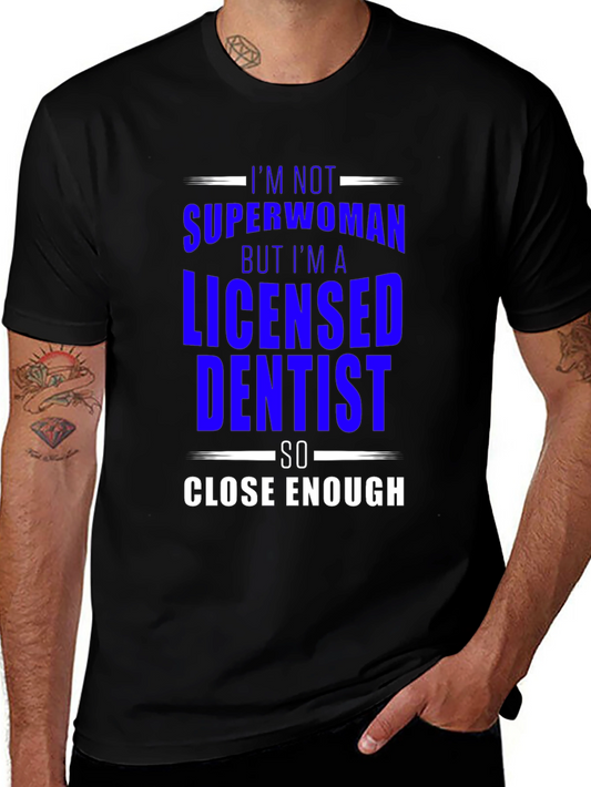 Licensed Dentist Superwoman T-Shirt