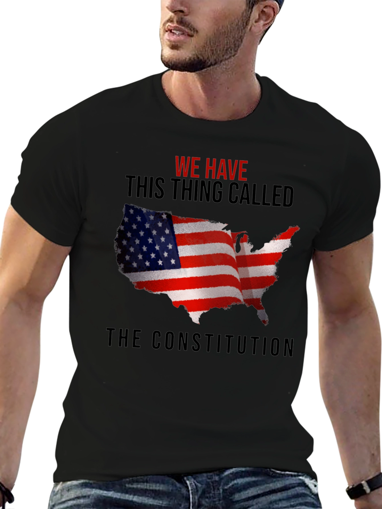 We Have This Thing Called The Constitution T-Shirt