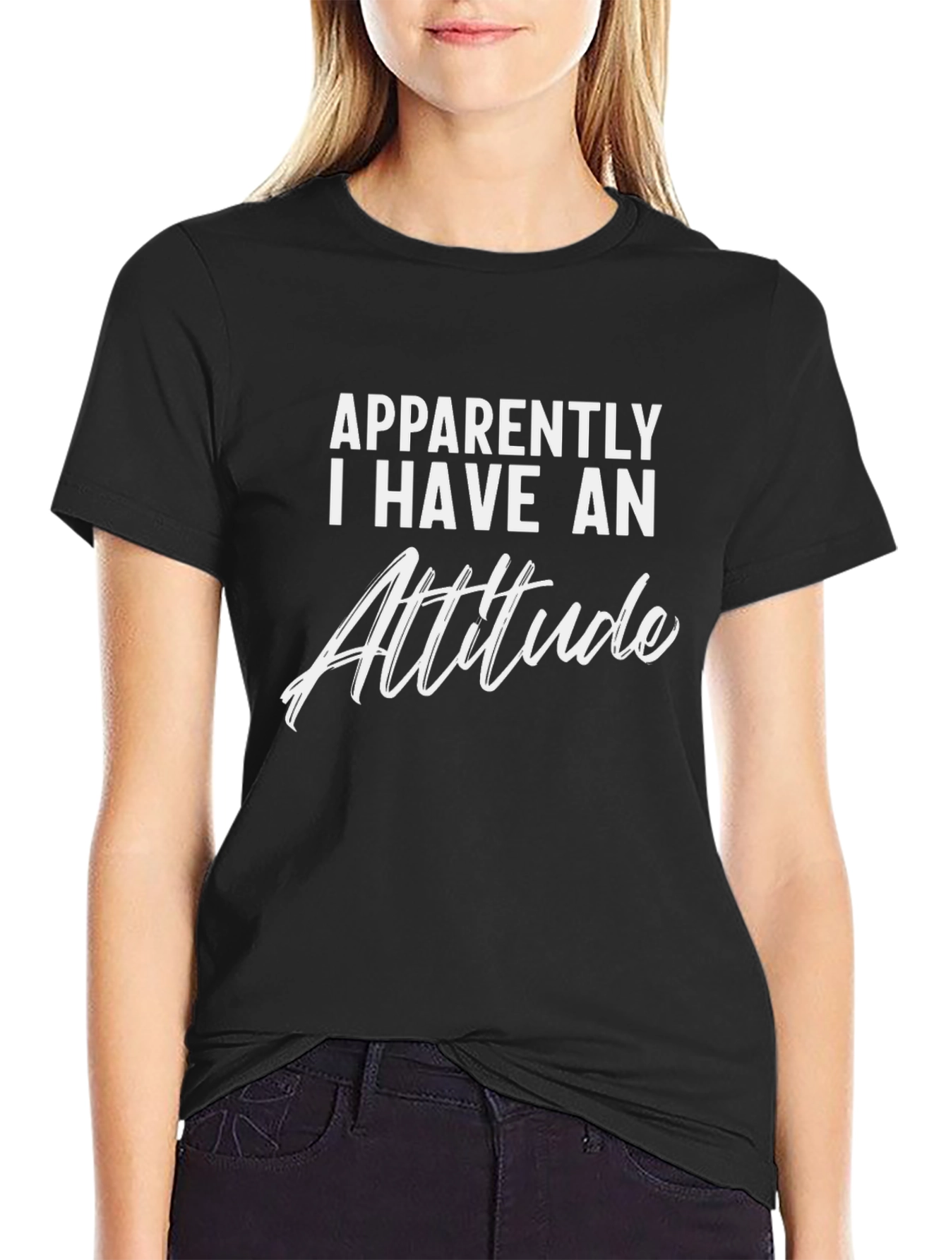 Apparently I Have An Attitude - Graphic Tee