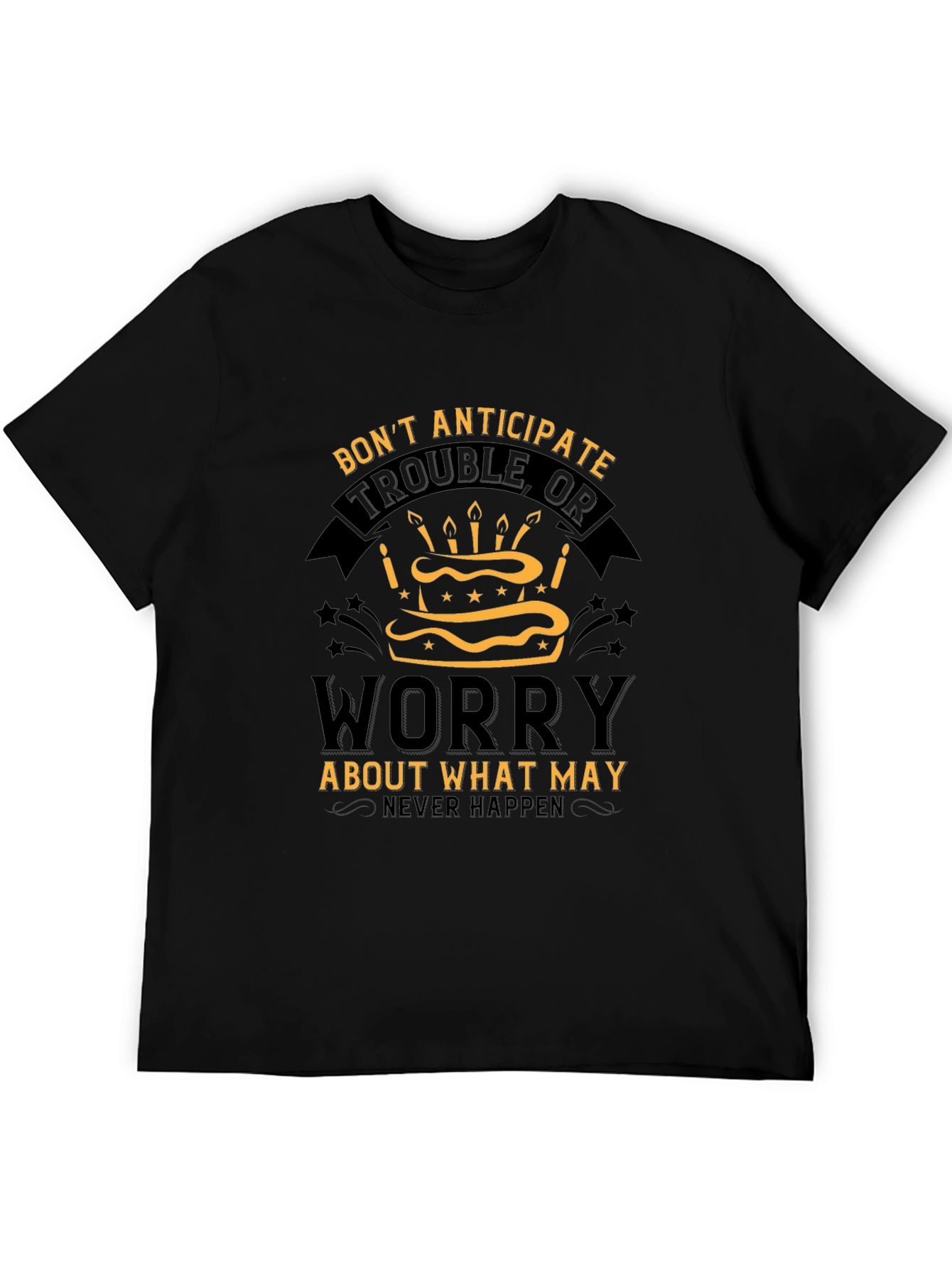 Dont Anticipate Worry Graphic Tee