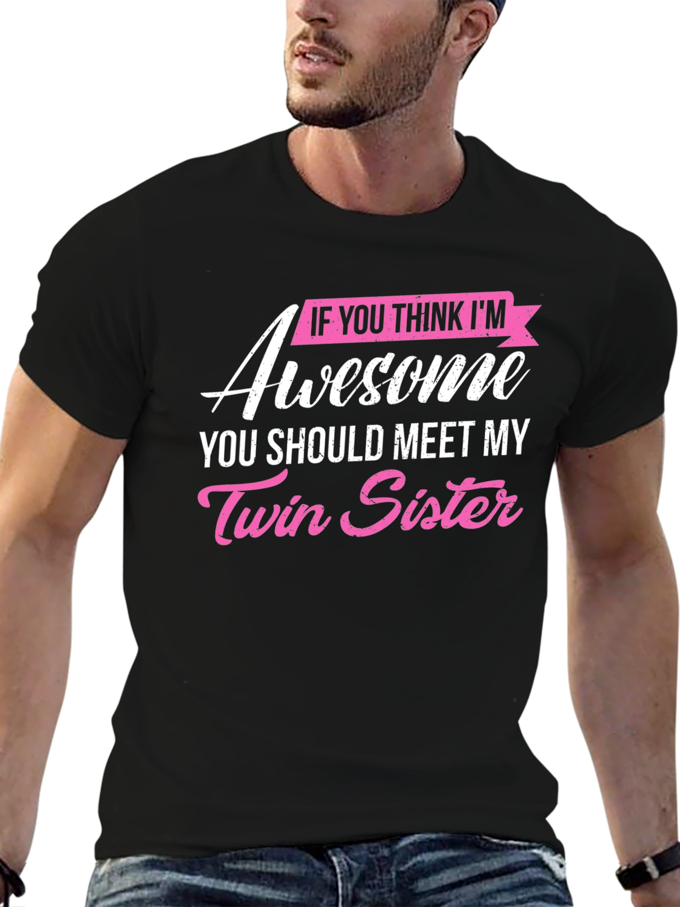 Awesome Twin Sister T-Shirt - Funny Novelty Tee